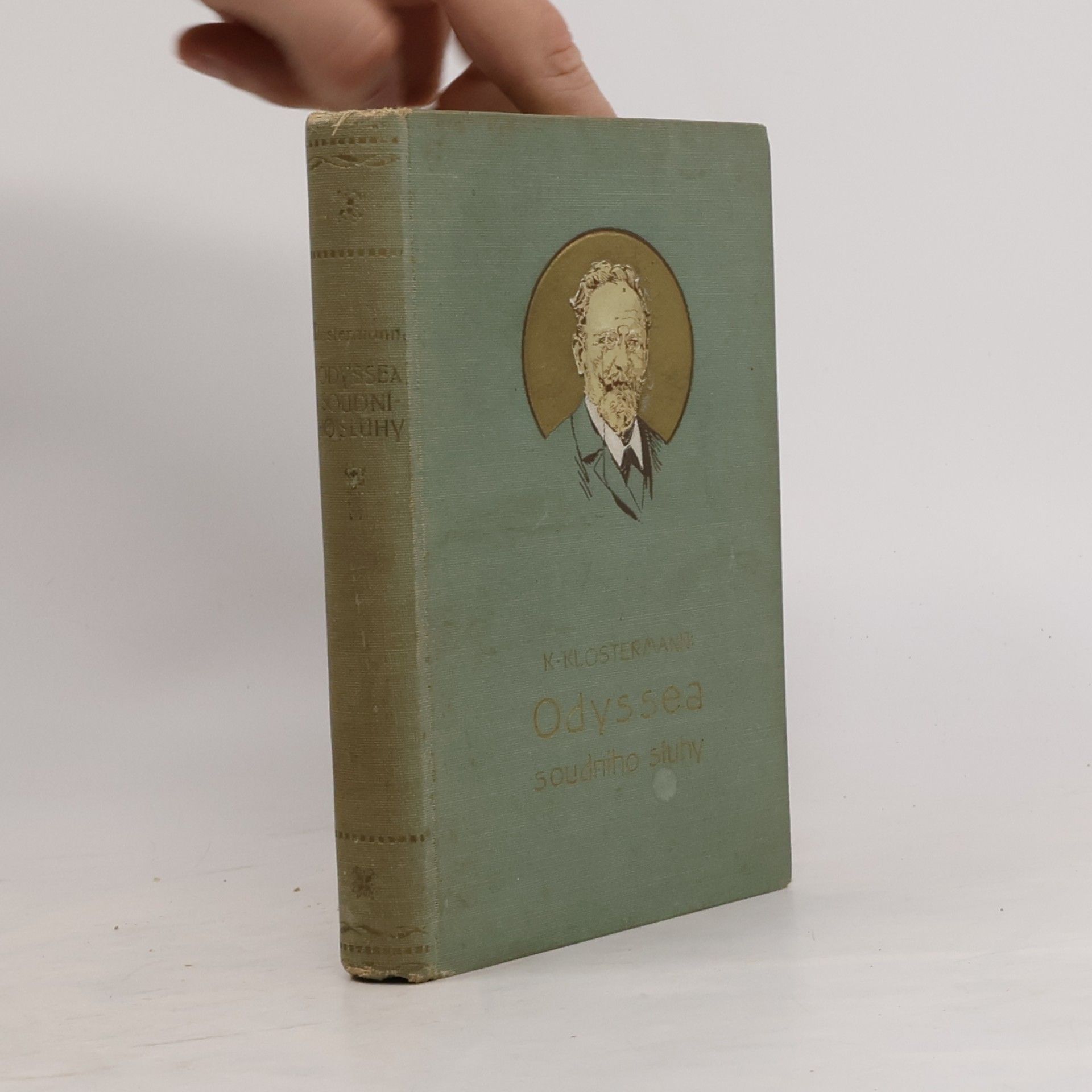 Karel Klostermann Odyssea soudního sluhy