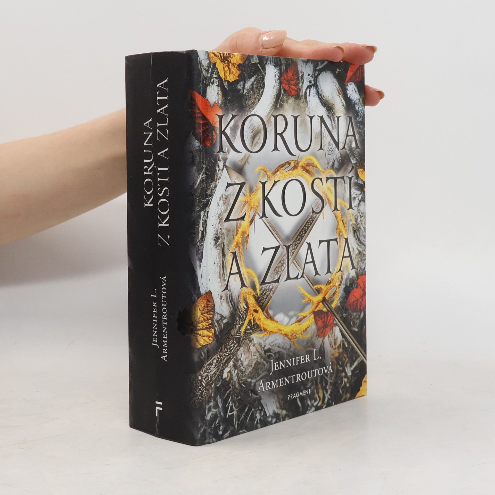 Jennifer L. Armentrout Koruna z kostí a zlata