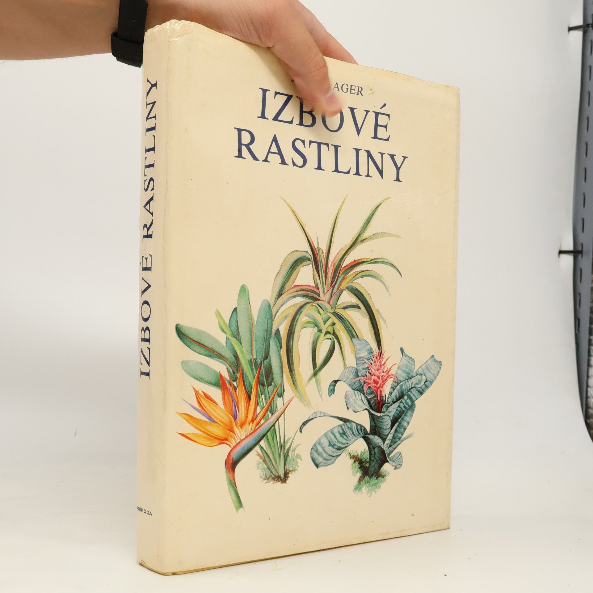 Jiří Haager Izbové rastliny