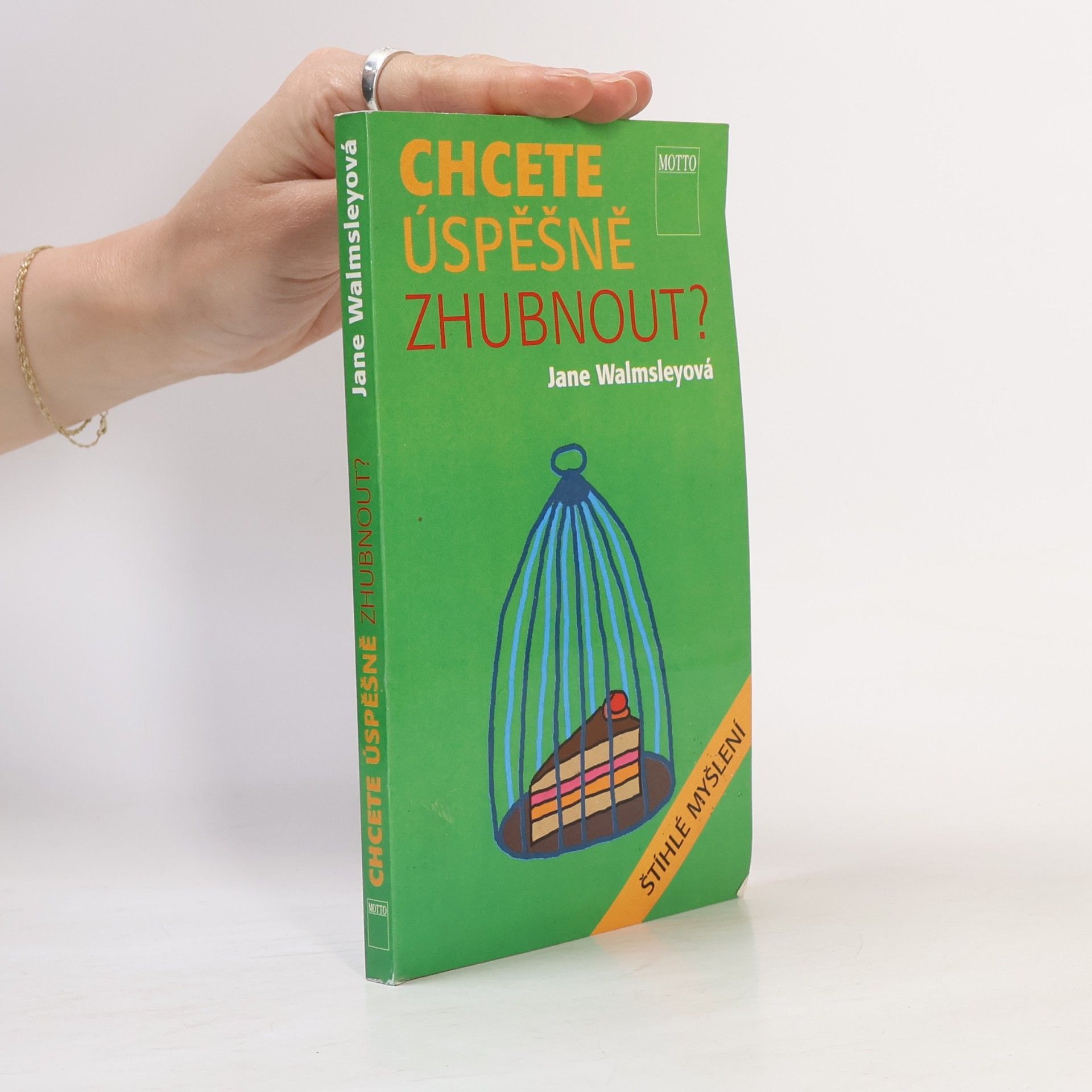 Jane Walmsley Chcete úspěšně zhubnout?