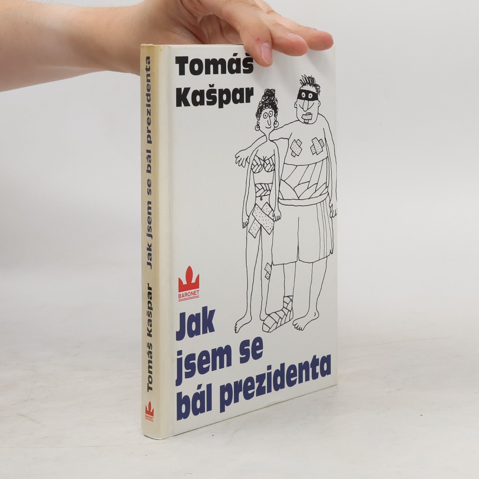 Jak jsem se bál prezidenta
