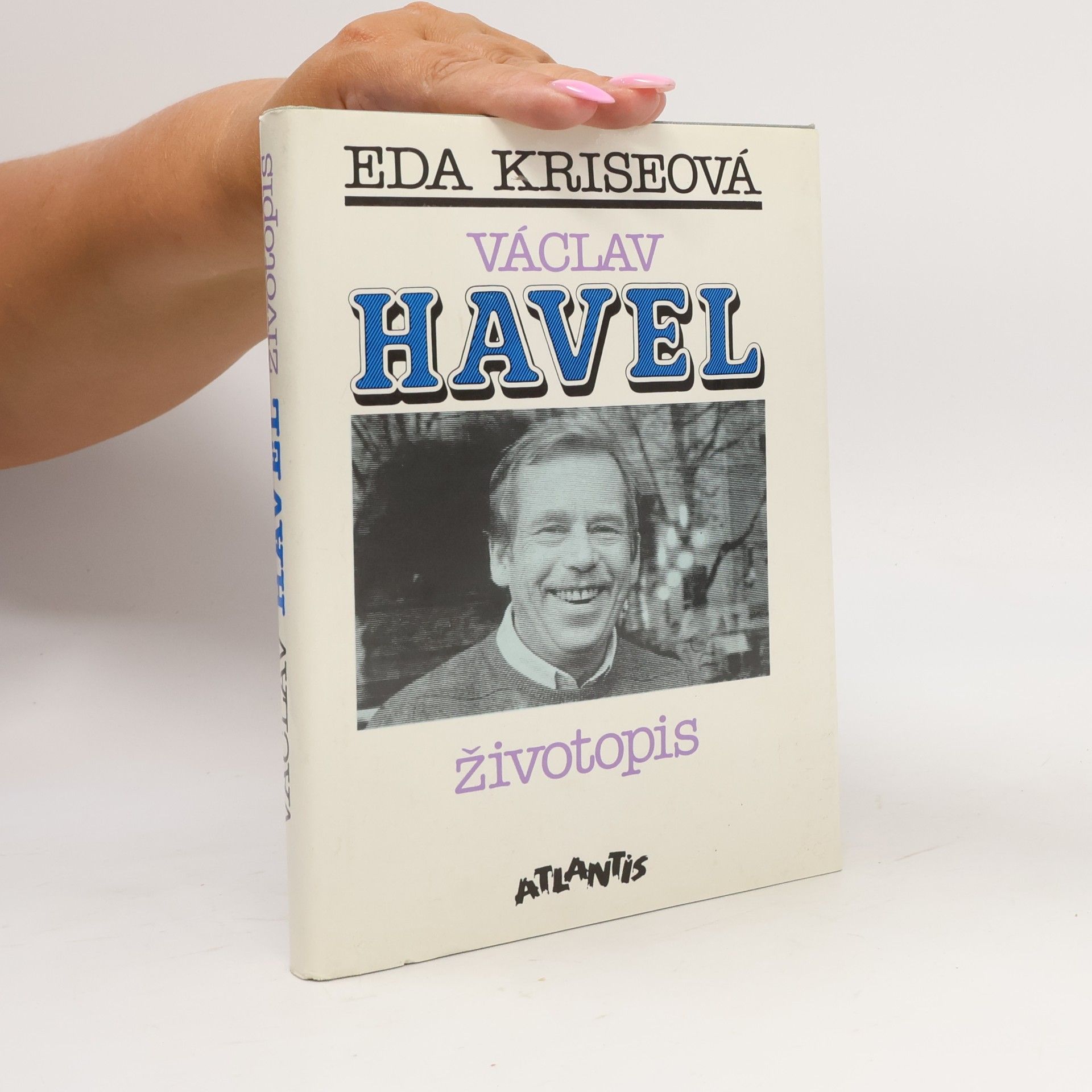 Eda Kriseová Václav Havel. Životopis