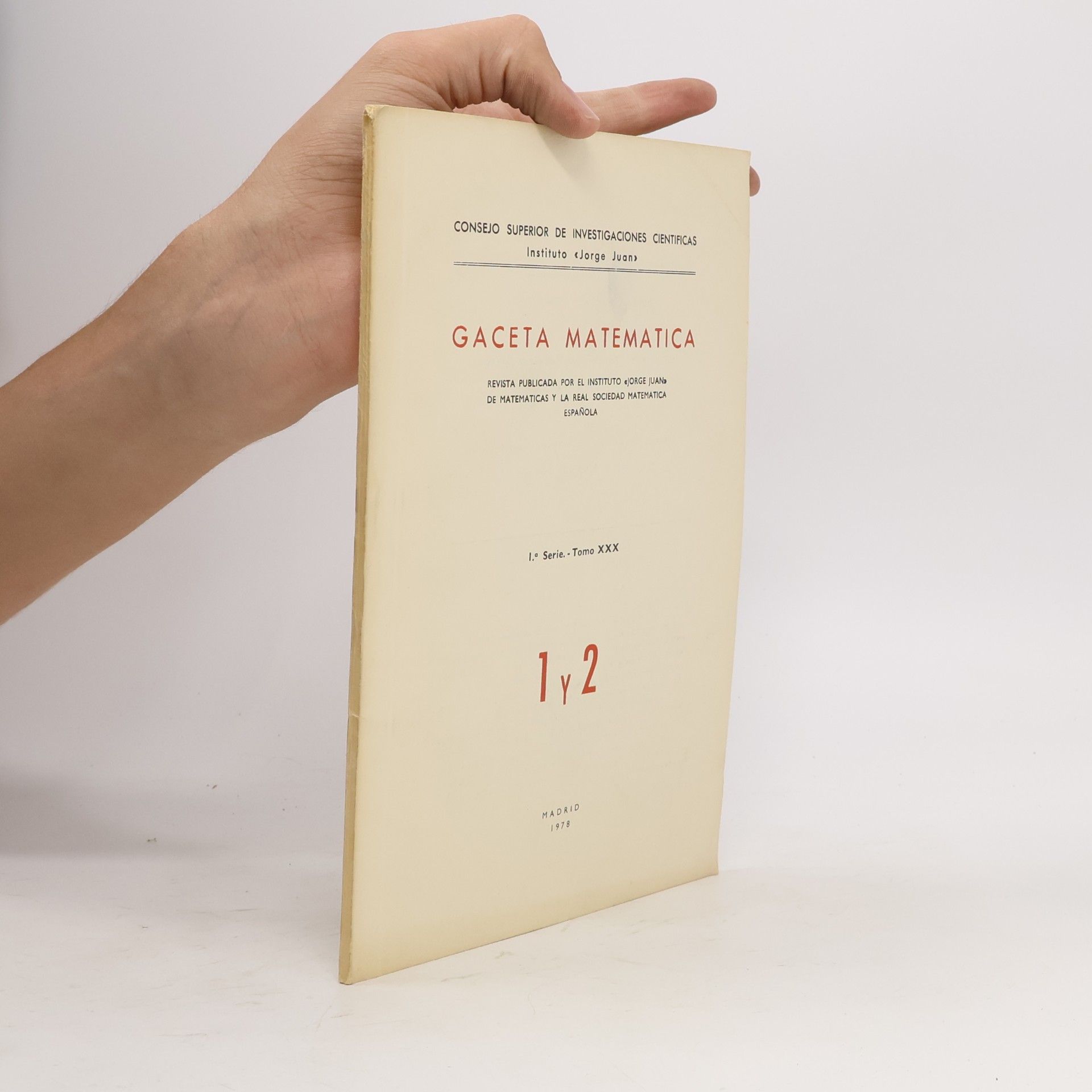 Autores varios Gaceta Matemática. Tomo XXX – Números 1 y 2