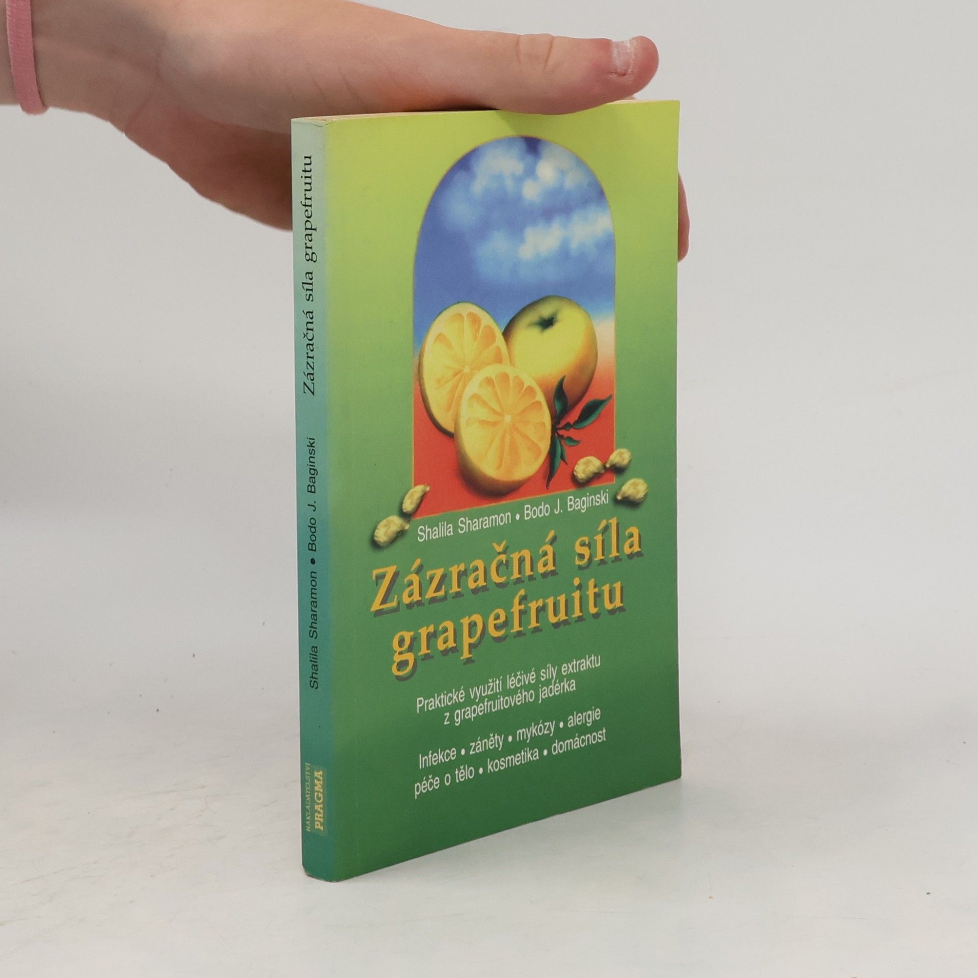 Shalila Sharamon Zázračná síla grapefruitu