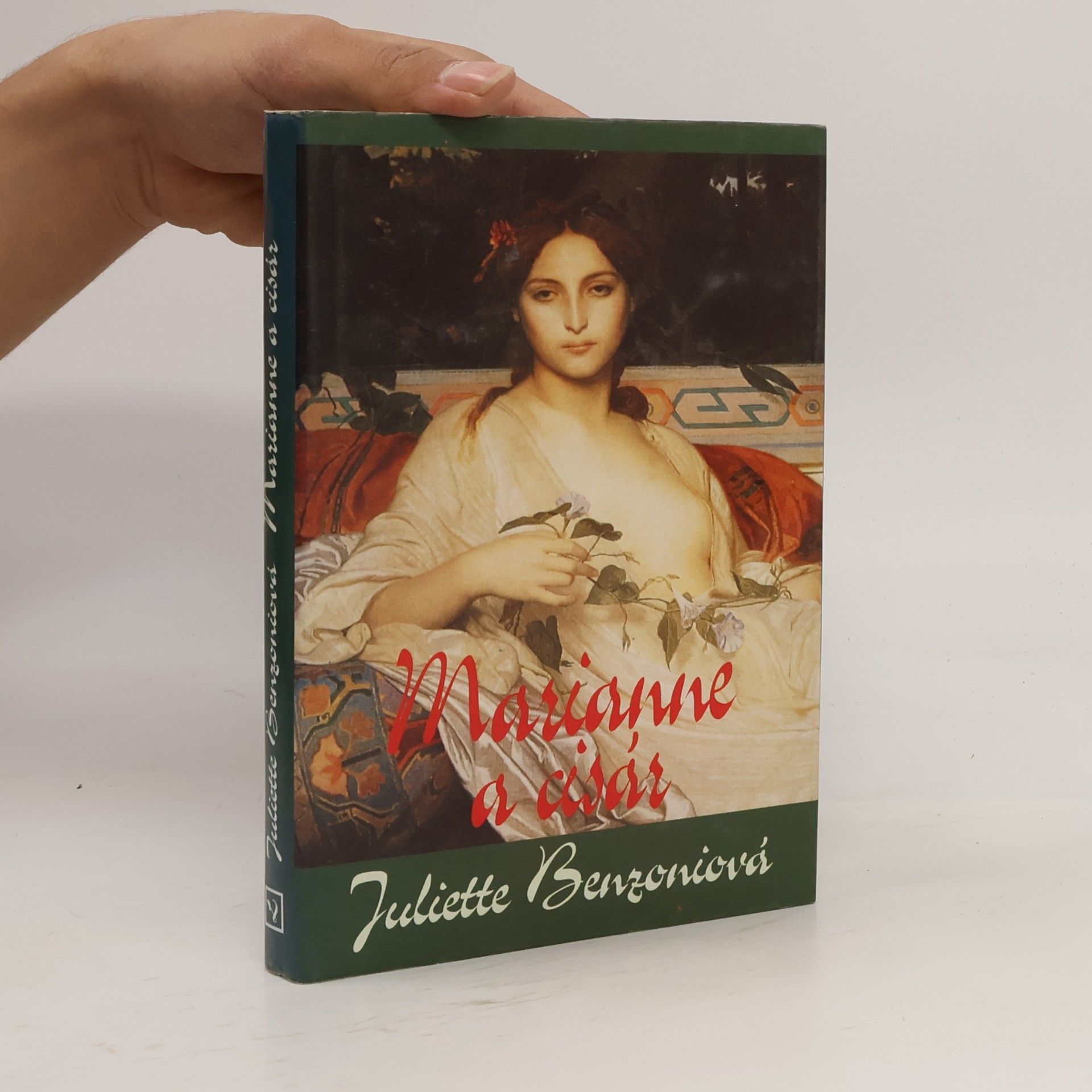 Juliette Benzoni Marianne a cisár