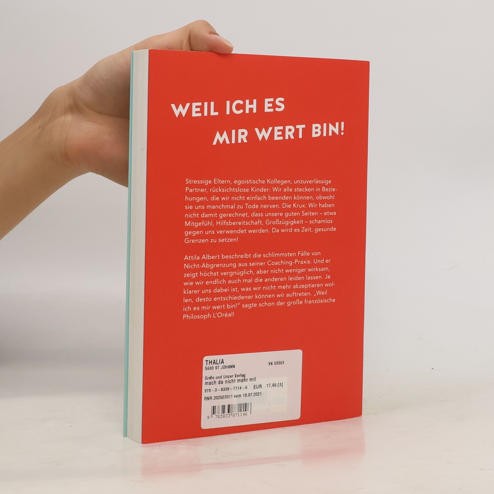 Attila Albert Ich mach da nicht mehr mit. Wie du dich endlich abgrenzt und auch mal die anderen leiden lässt