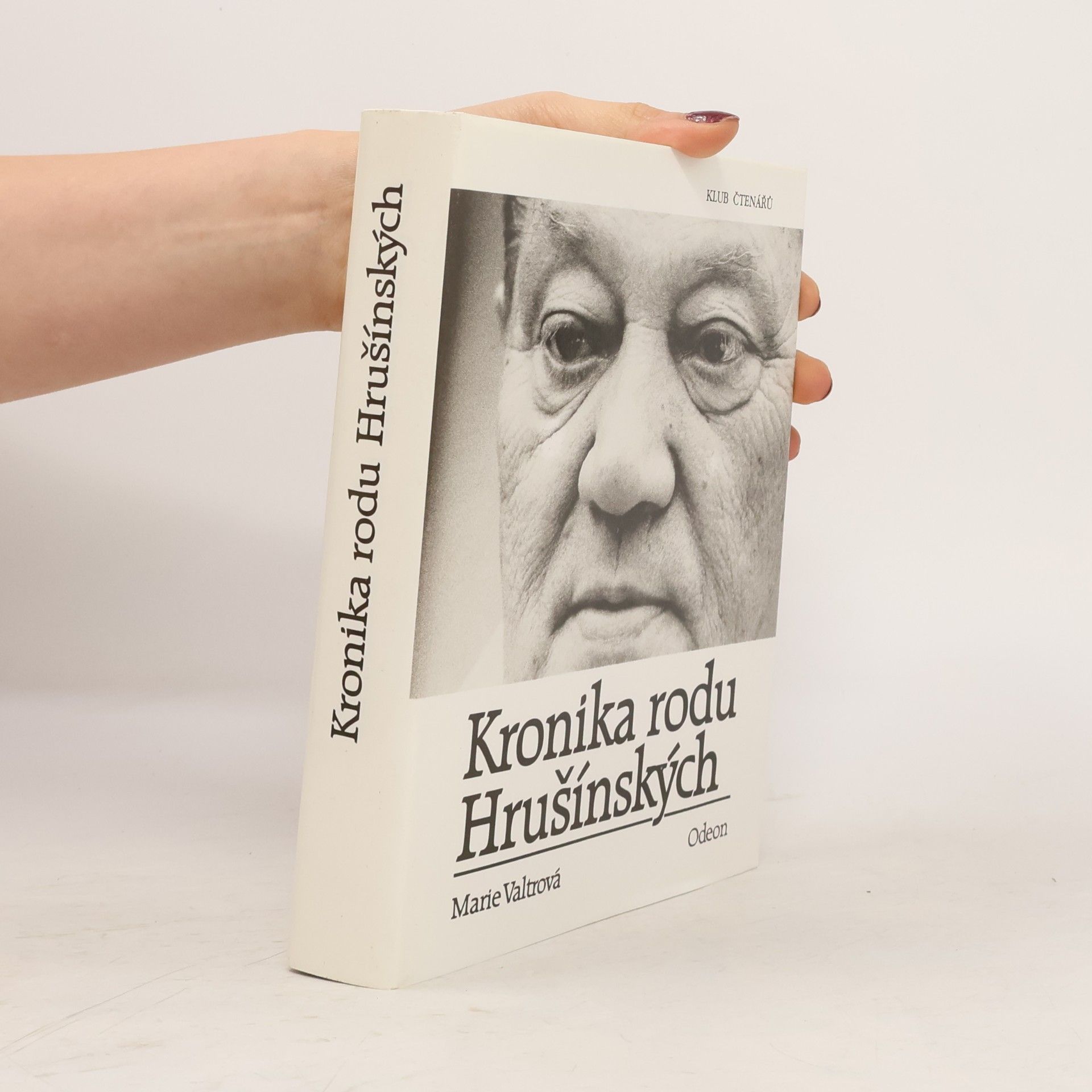 Marie Valtrová Kronika rodu Hrušínských