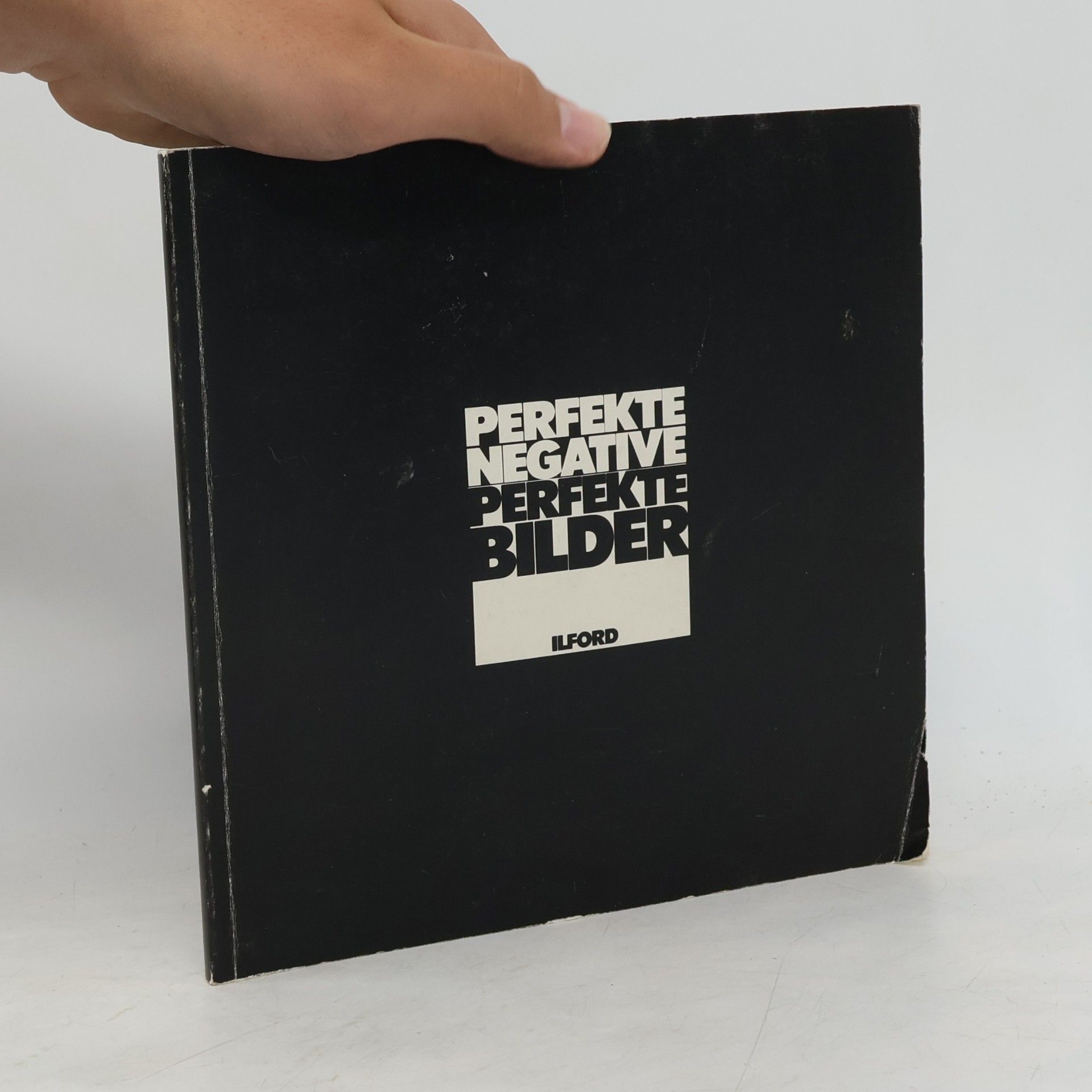 Autorenkollektiv Perfekte Negative - Perfekte Bilder
