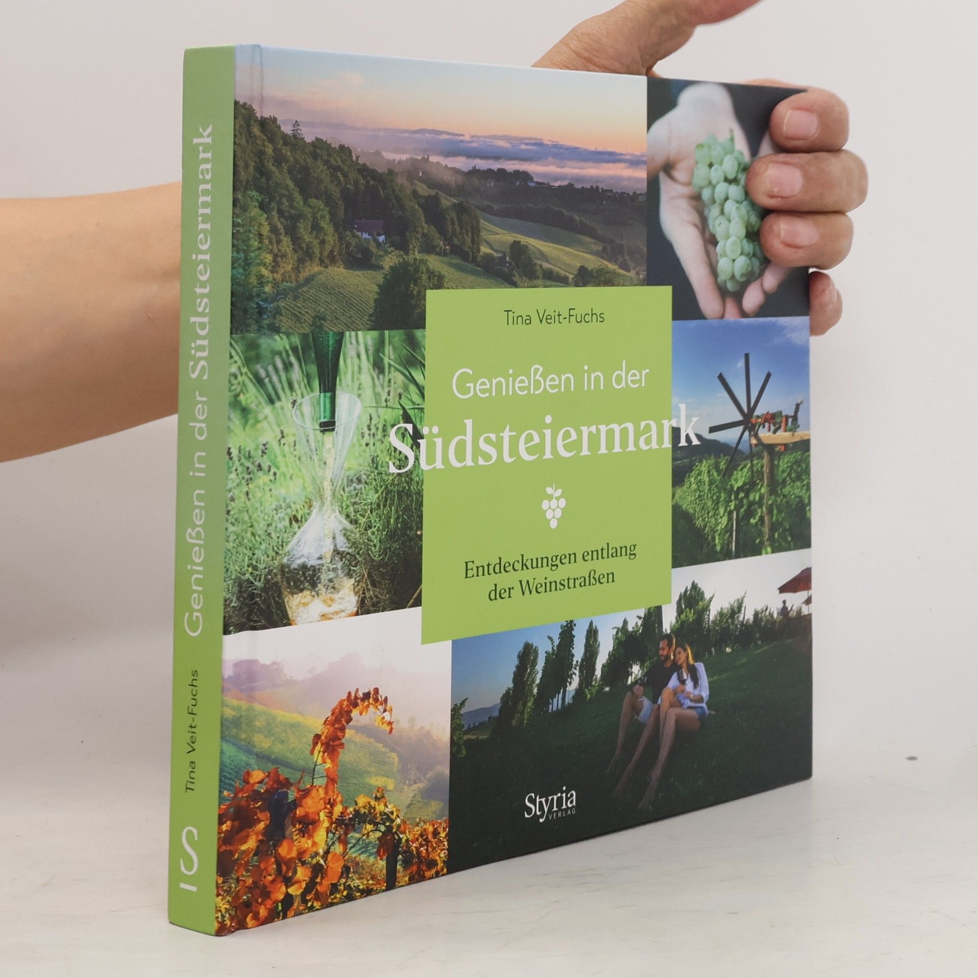 Tina Veit-Fuchs Genießen in der Südsteiermark