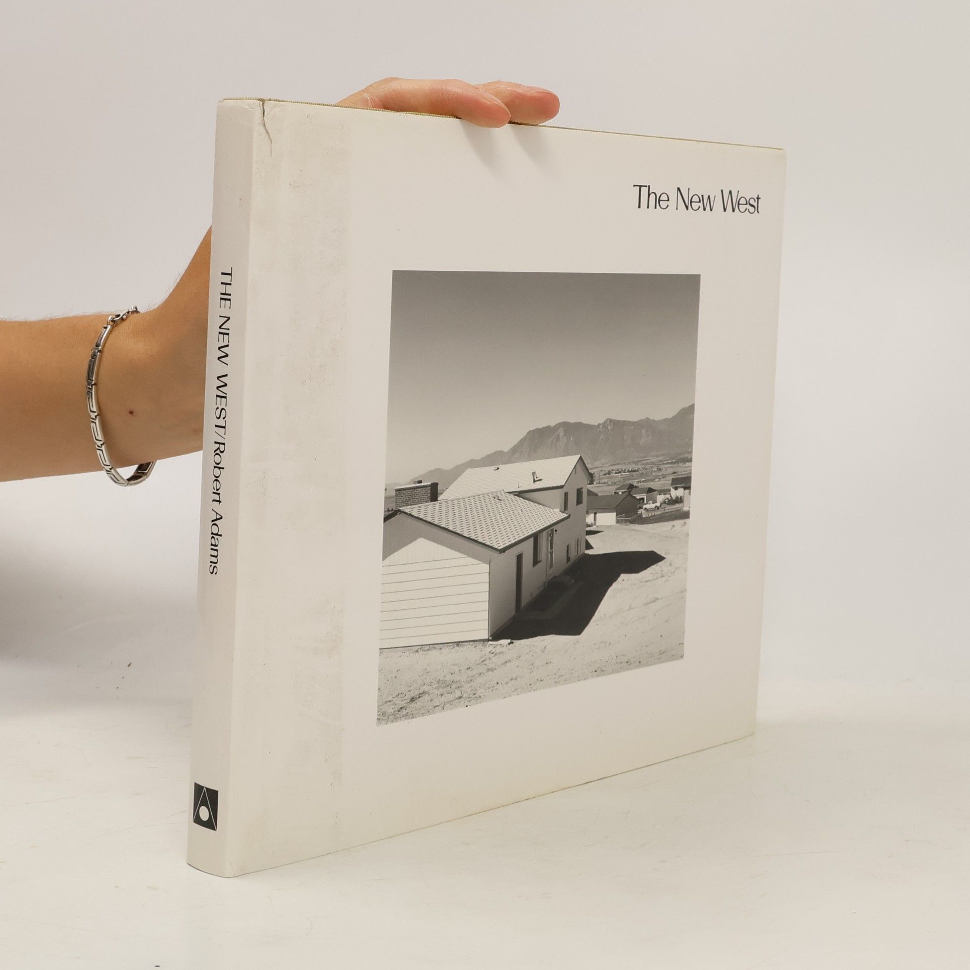 John Szarkowski The New West: Landscapes Along the Colorado Front Range