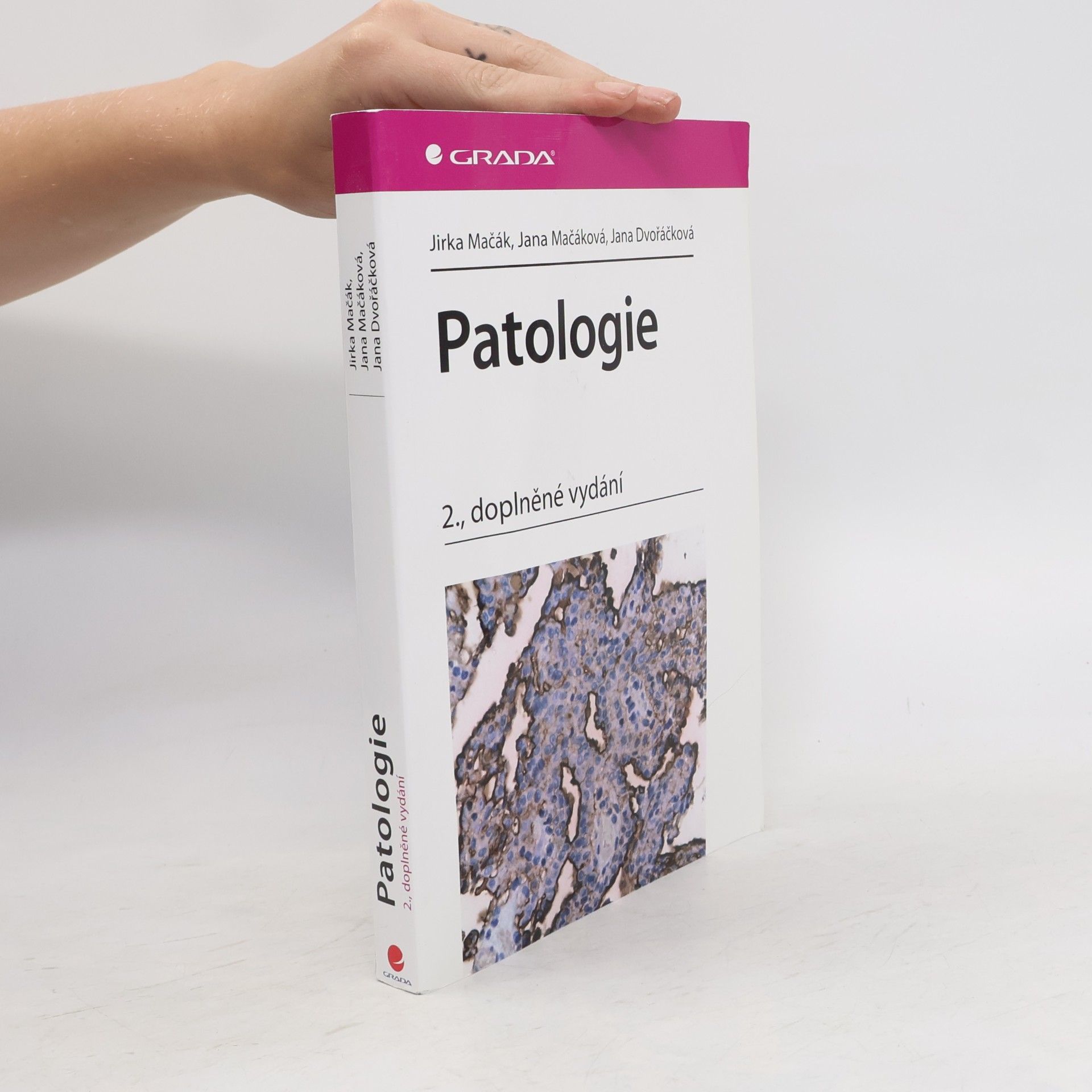 Jana Dvořáčková Patologie 2., doplněné vydání