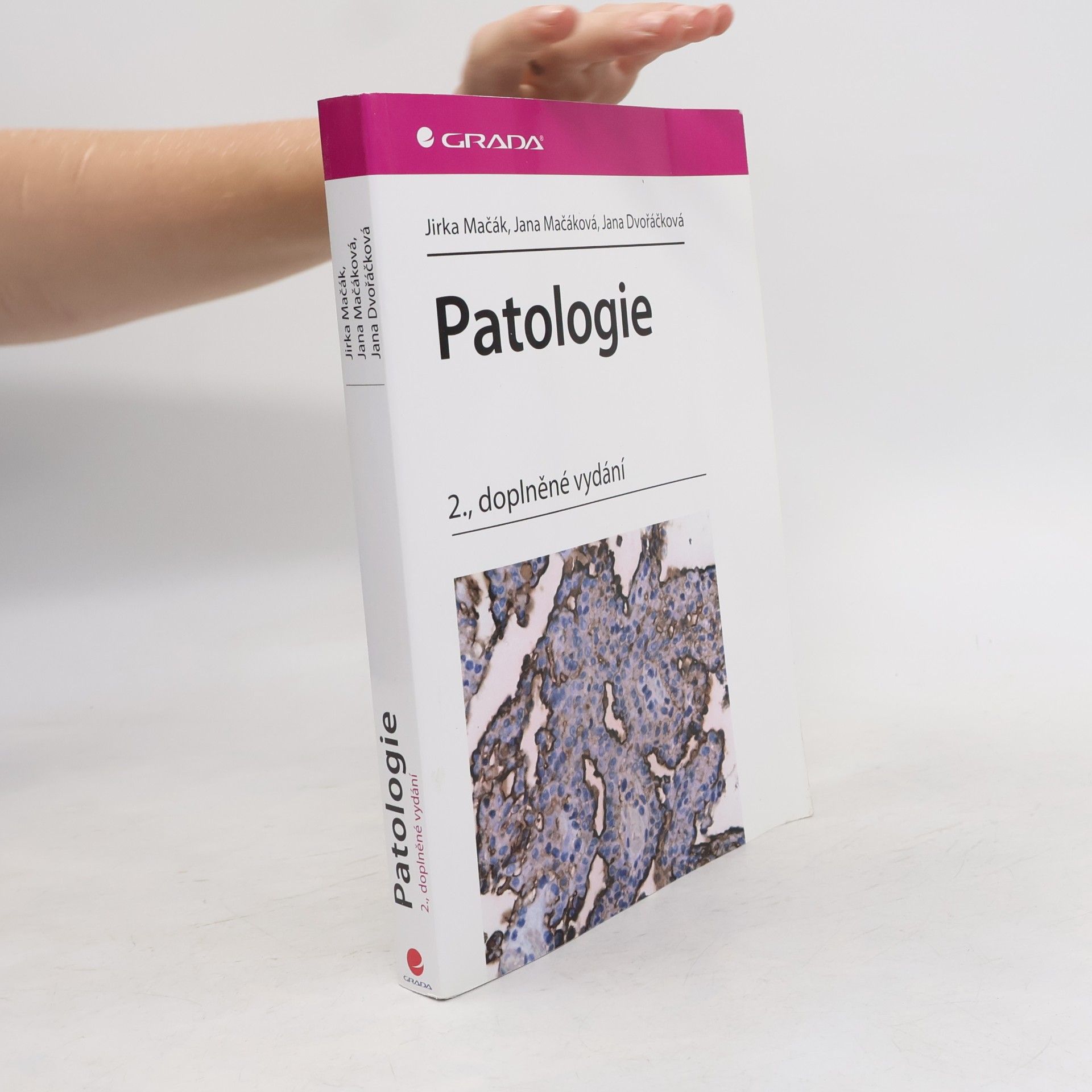Jana Dvořáčková Patologie 2., doplněné vydání