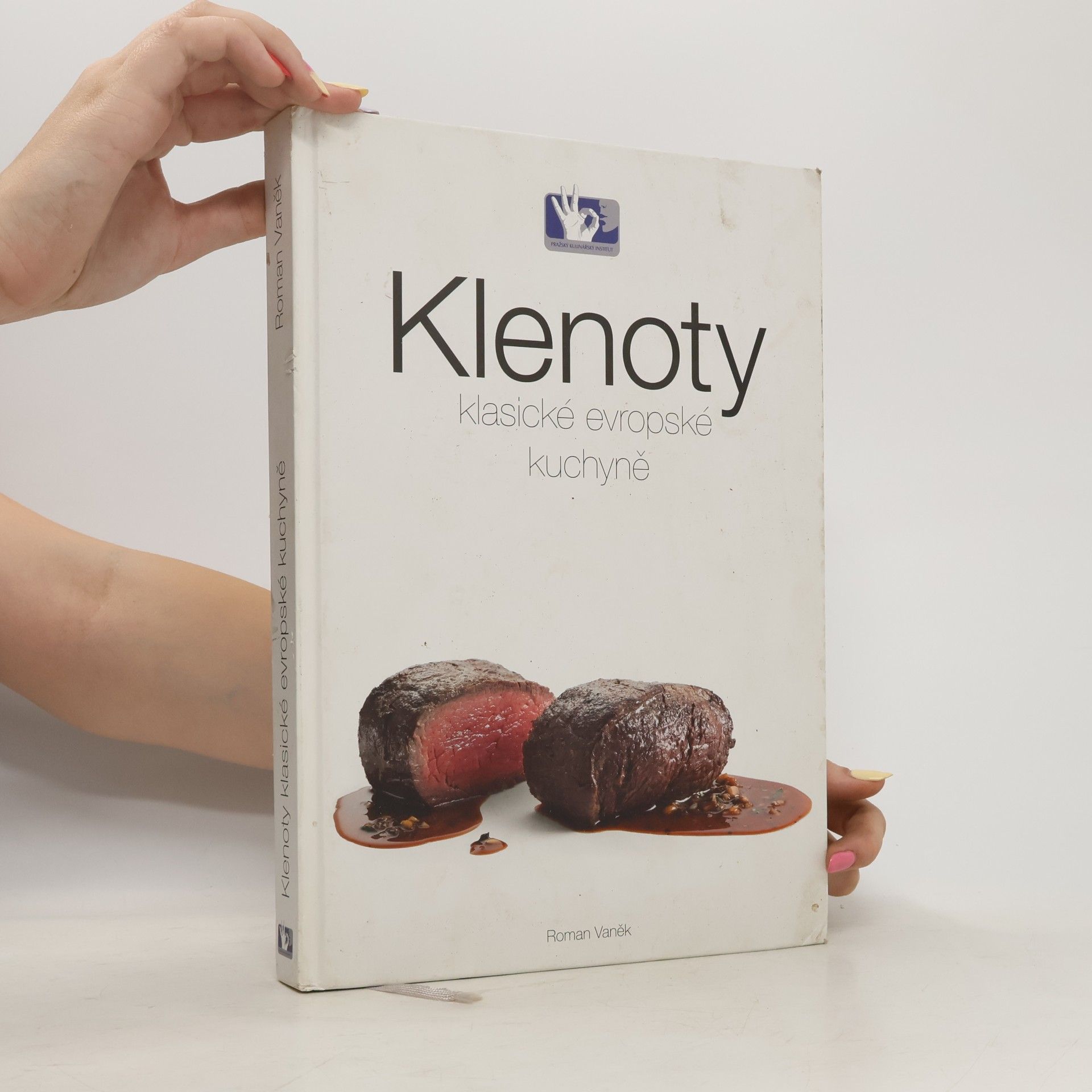 Roman Vaněk Klenoty klasické evropské kuchyně