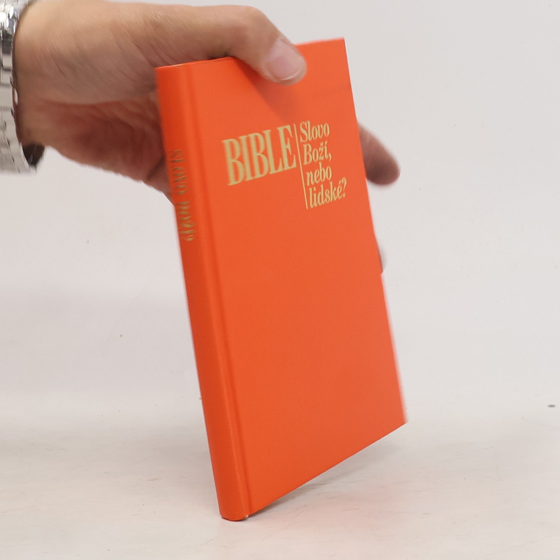 Kolektív autorov Bible. Slovo Boží, nebo lidské