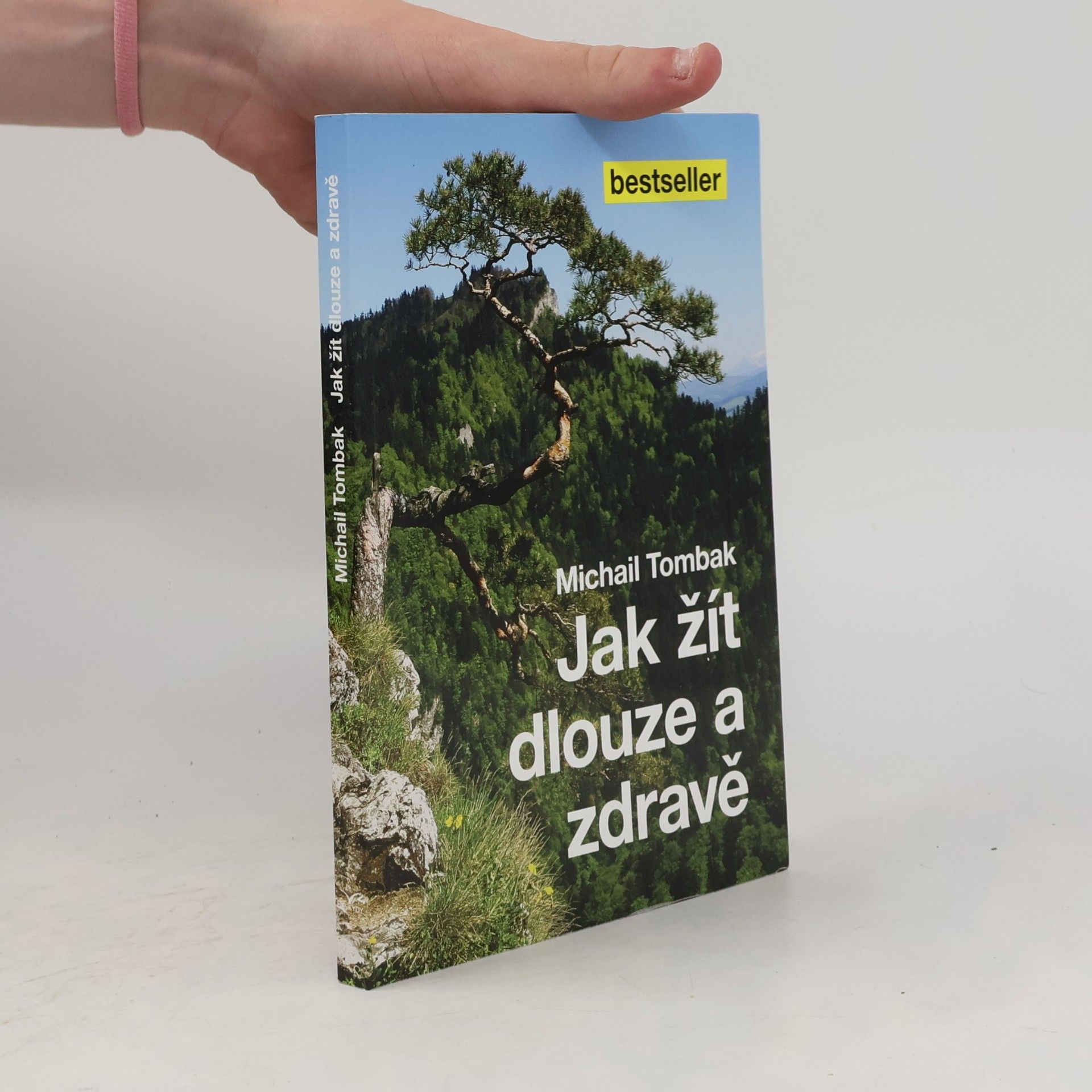 Jak žít dlouze a zdravě