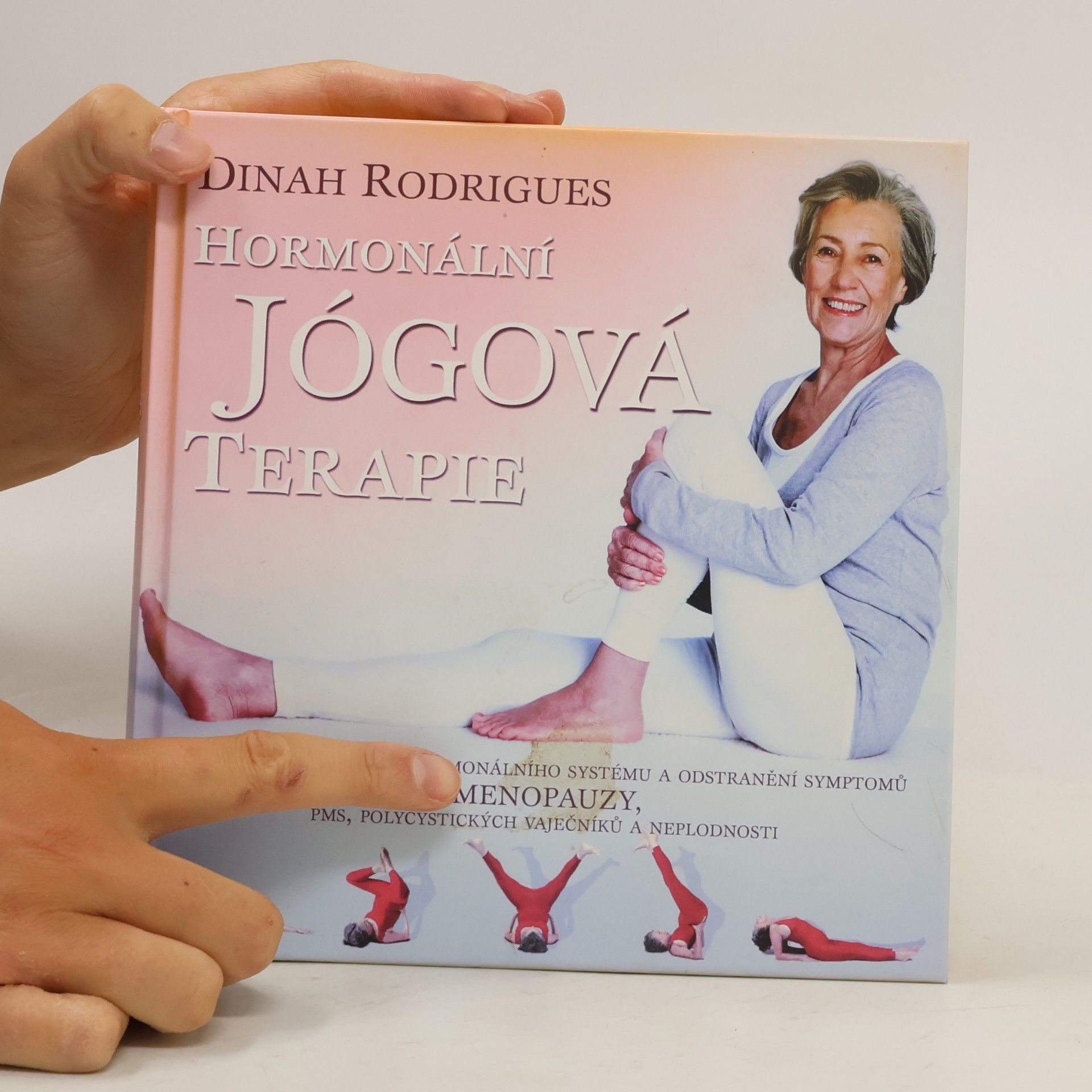 Dinah Rodrigues Hormonální jógová terapie