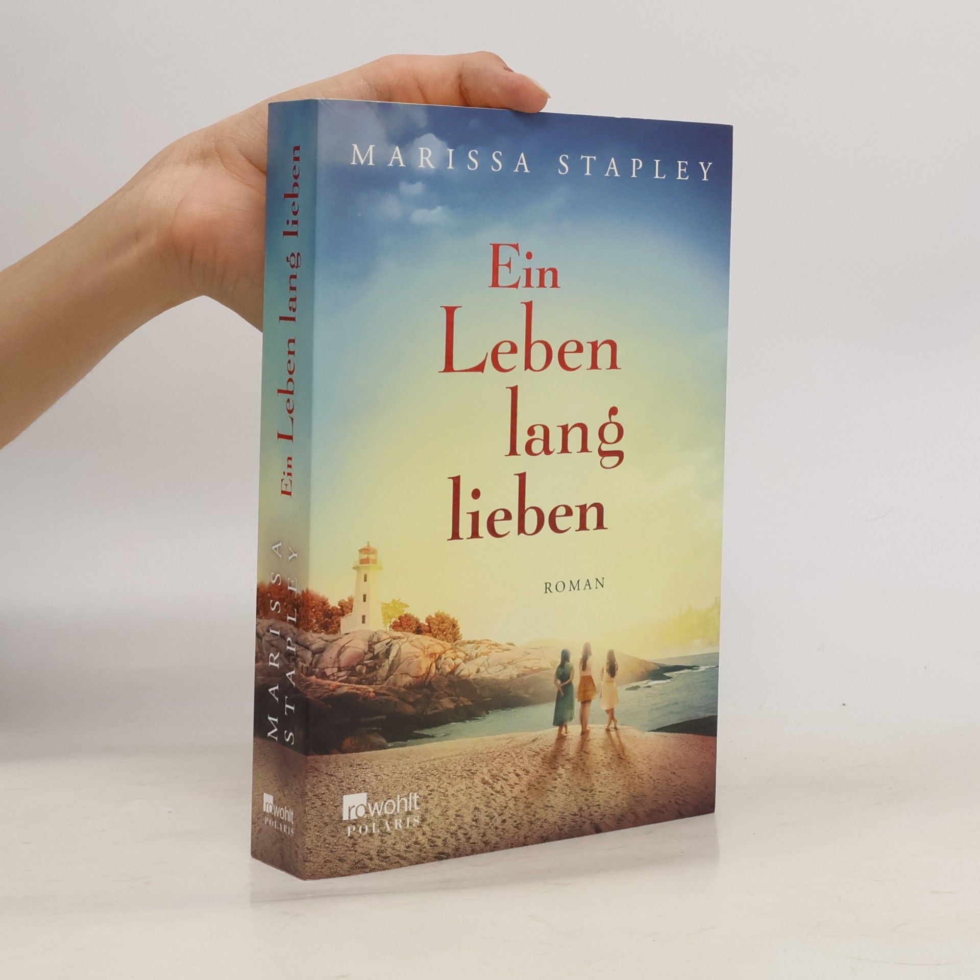 Marissa Stapley Ein Leben lang lieben