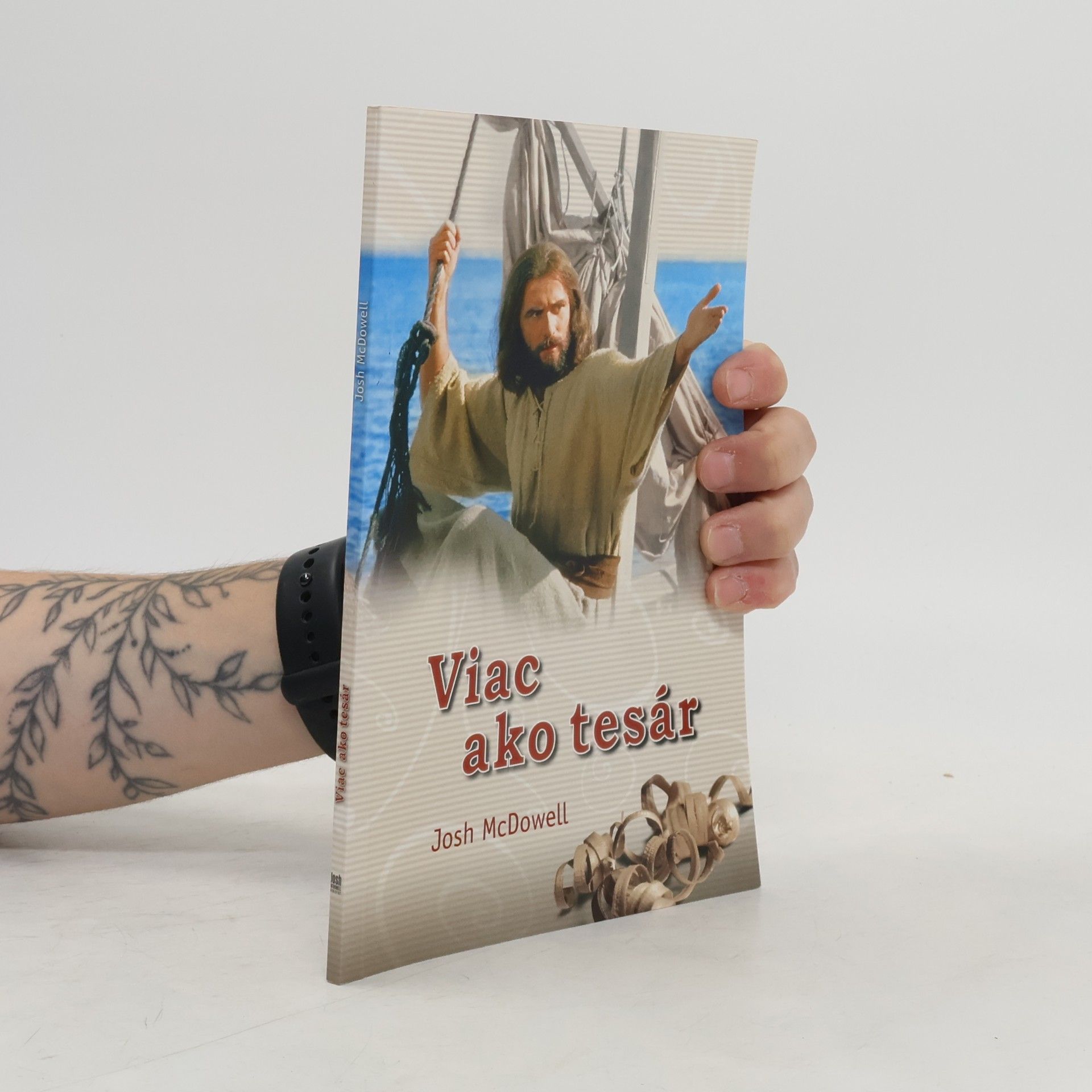 Josh McDowell Viac ako tesár