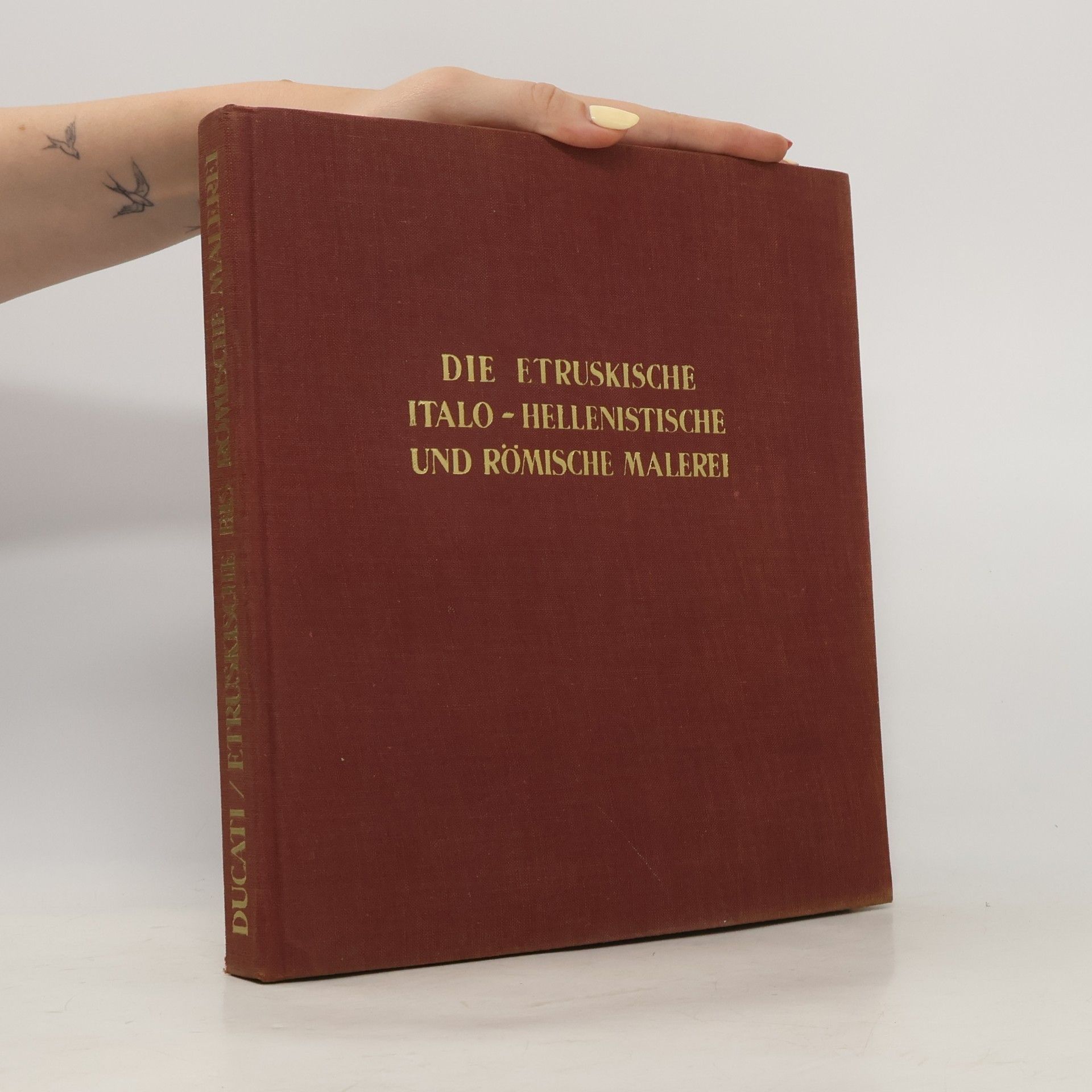 Die etruskische italo-hellenistische und römische Malerei