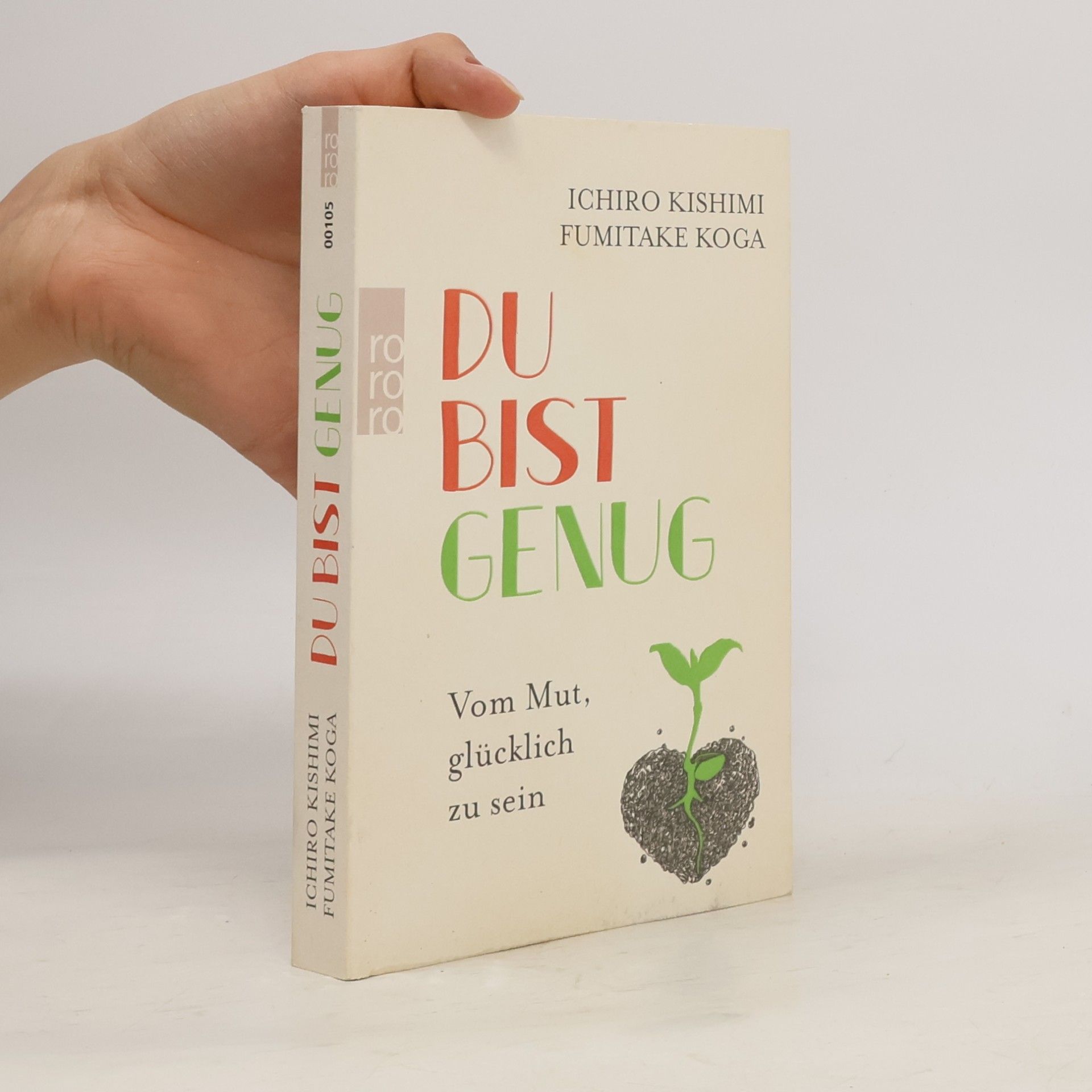 Ičiró Kišimi Du bist genug