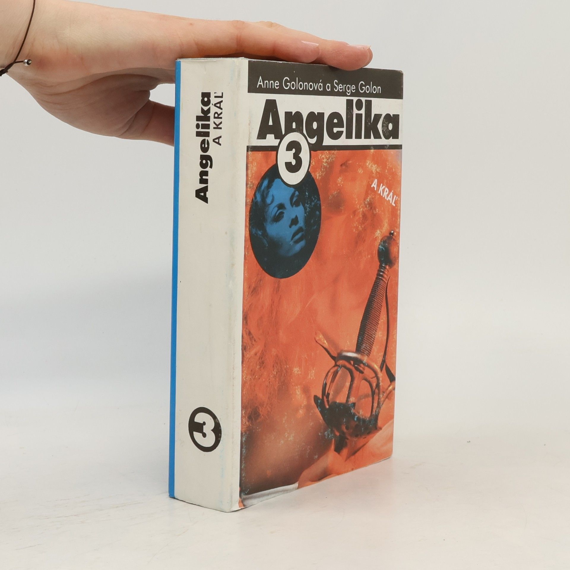 Anne Golon Angelika a kráľ