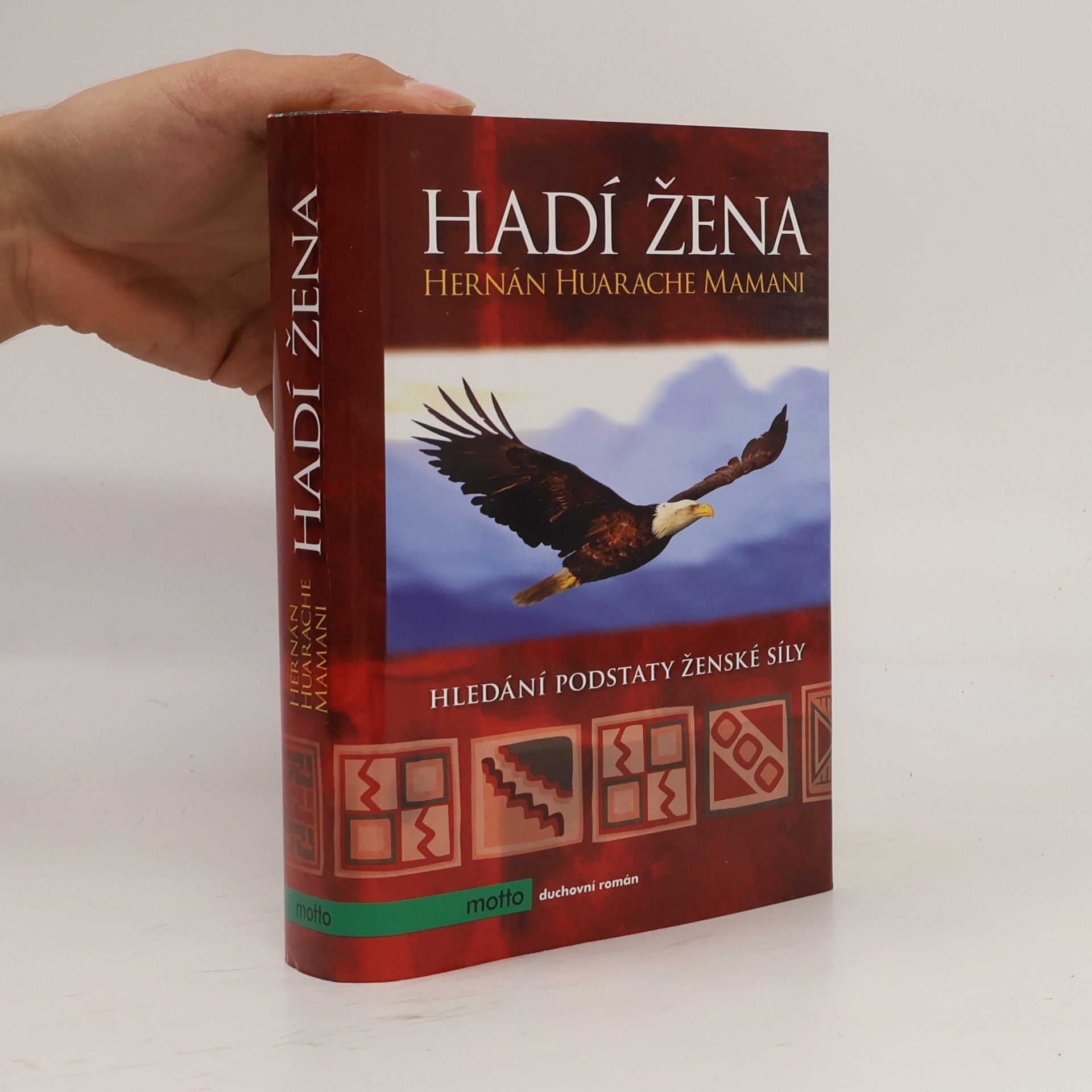 Hernán Huarache Mamani Hadí žena: Hledání podstaty ženské síly