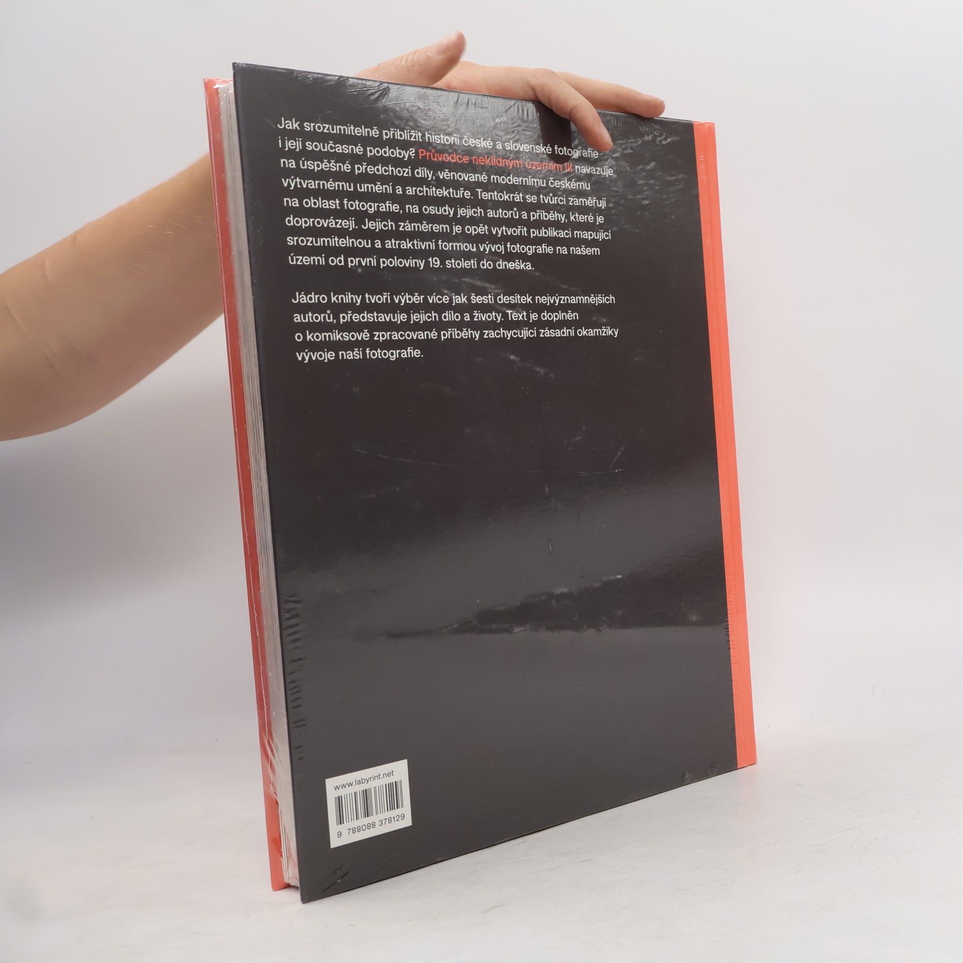 Ondřej Horák Průvodce neklidným územím III : příběhy česko-slovenské fotografie