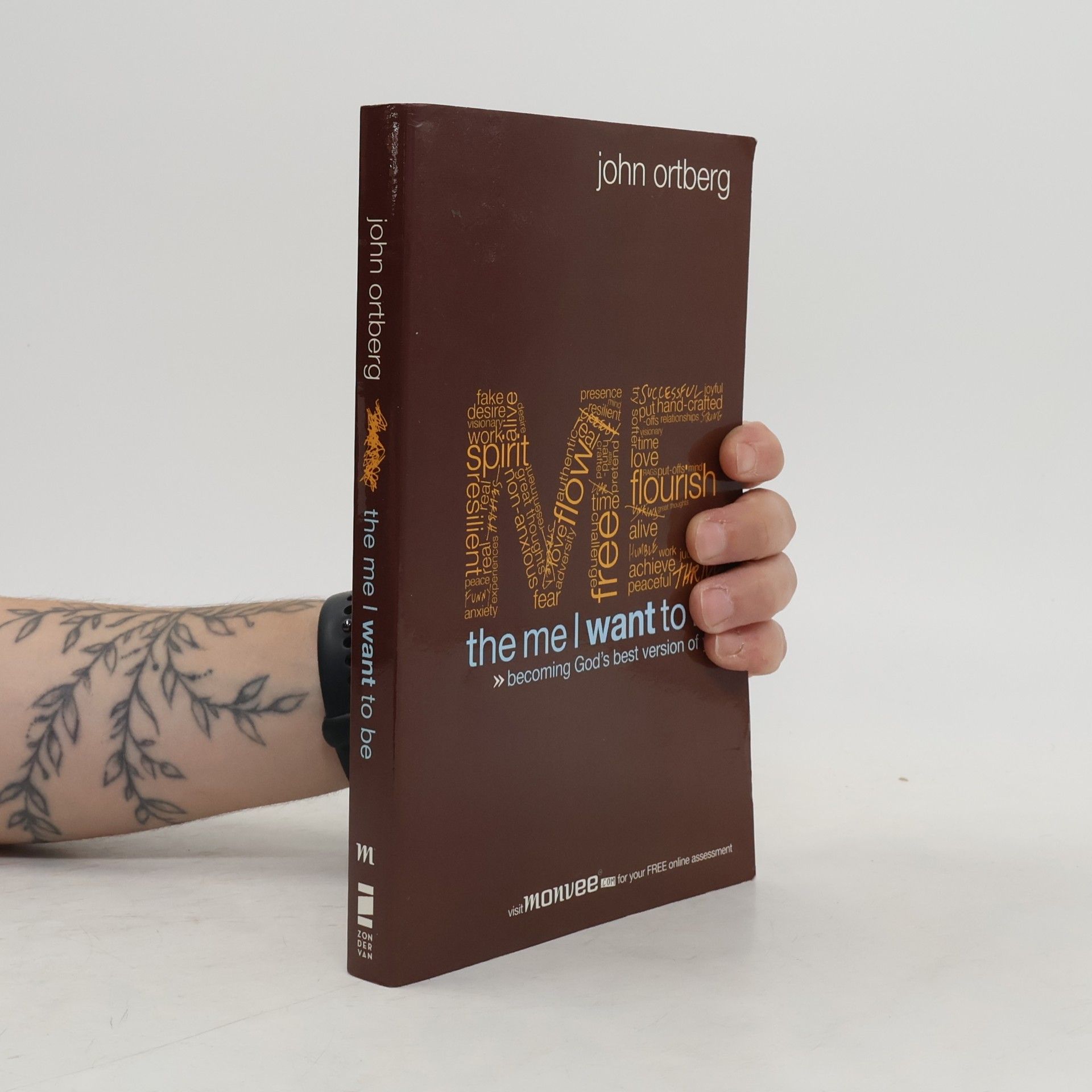John Ortberg The Me I Want to Be