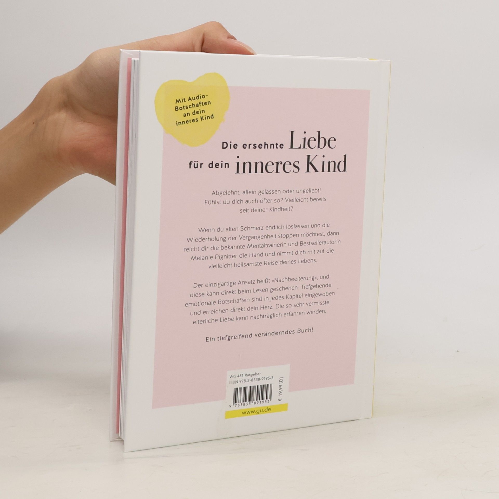 Melanie Pignitter Wenn das Kind in dir noch immer weint