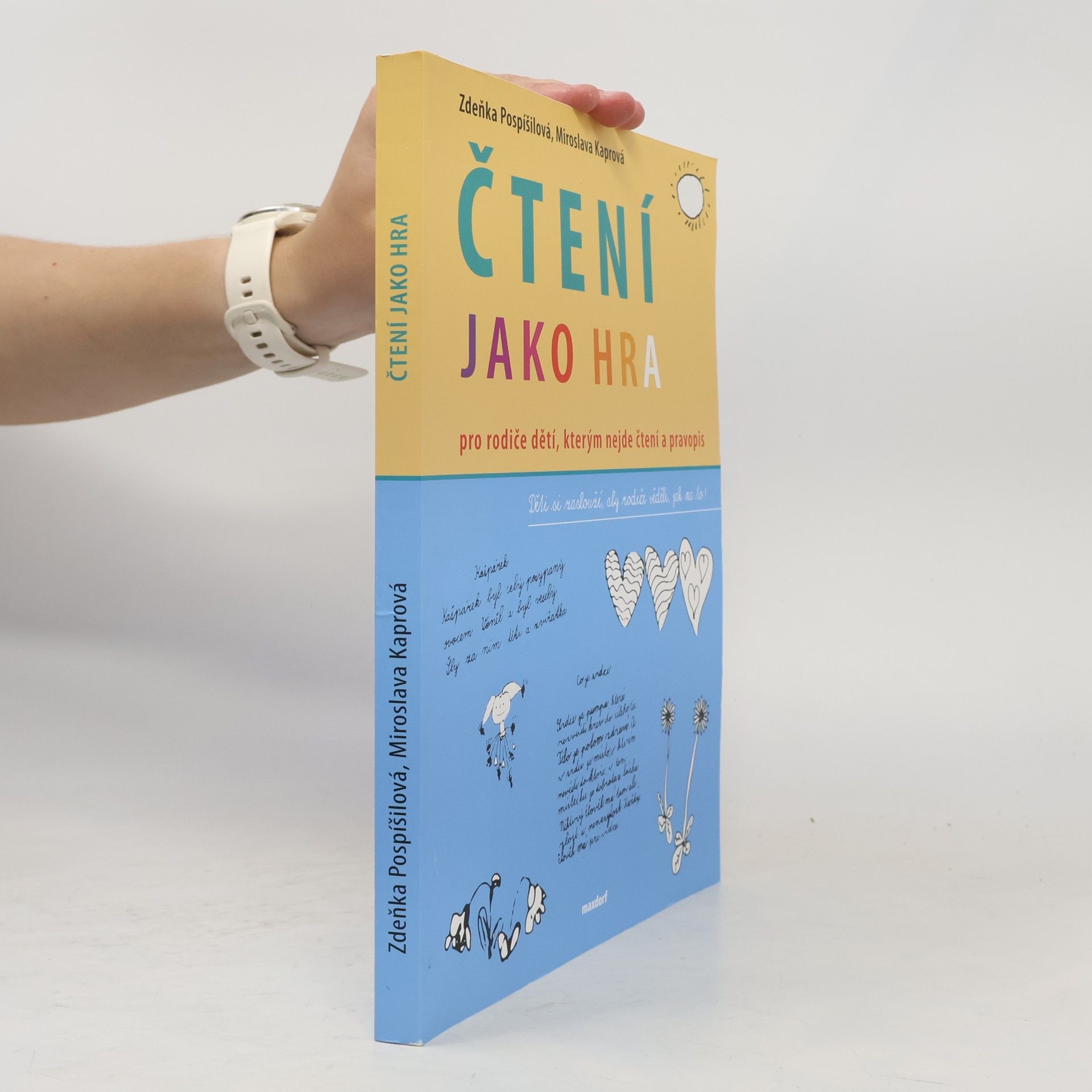 Čtení jako hra : pro rodiče dětí, kterým nejde čtení a pravopis