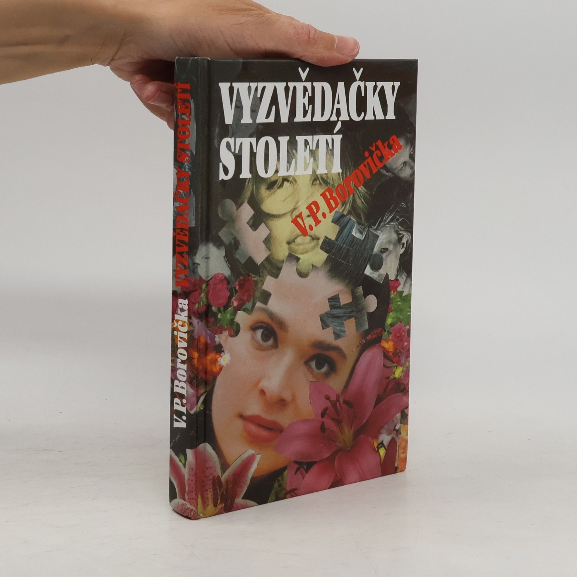 Václav Pavel Borovička Vyzvědačky století