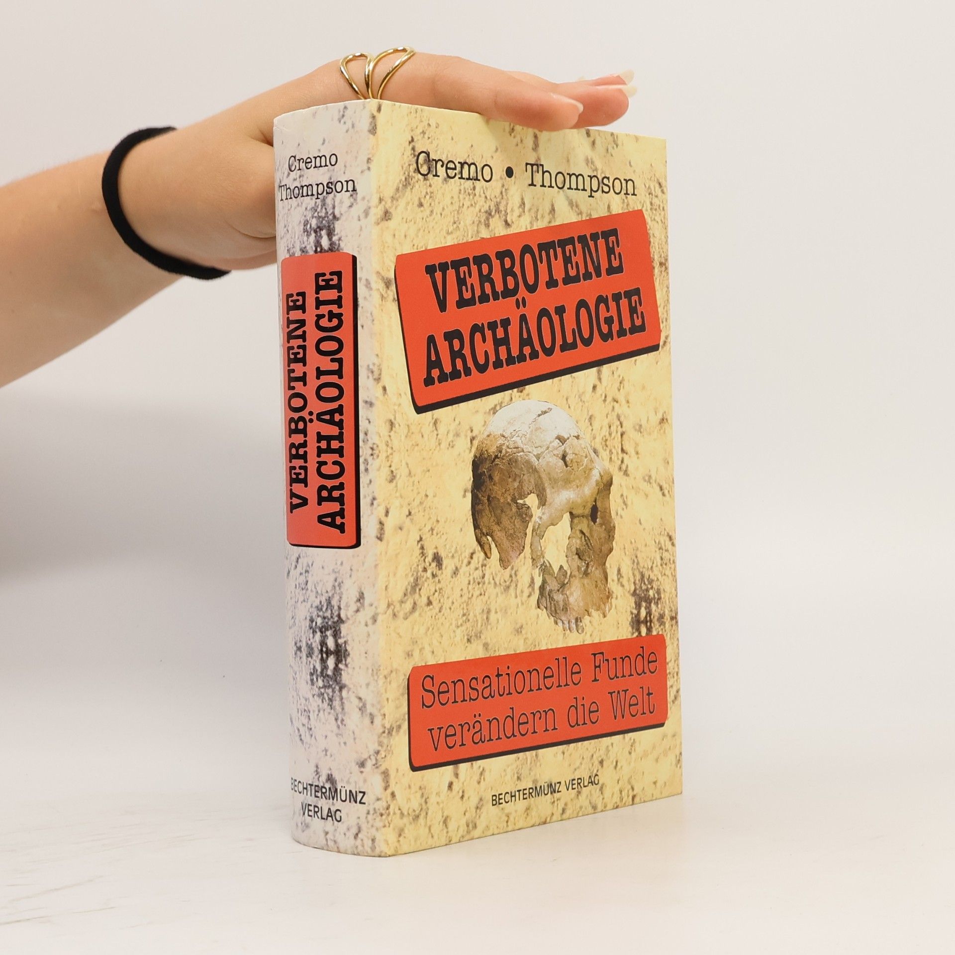 Richard L. Thompson Verbotene Archäologie