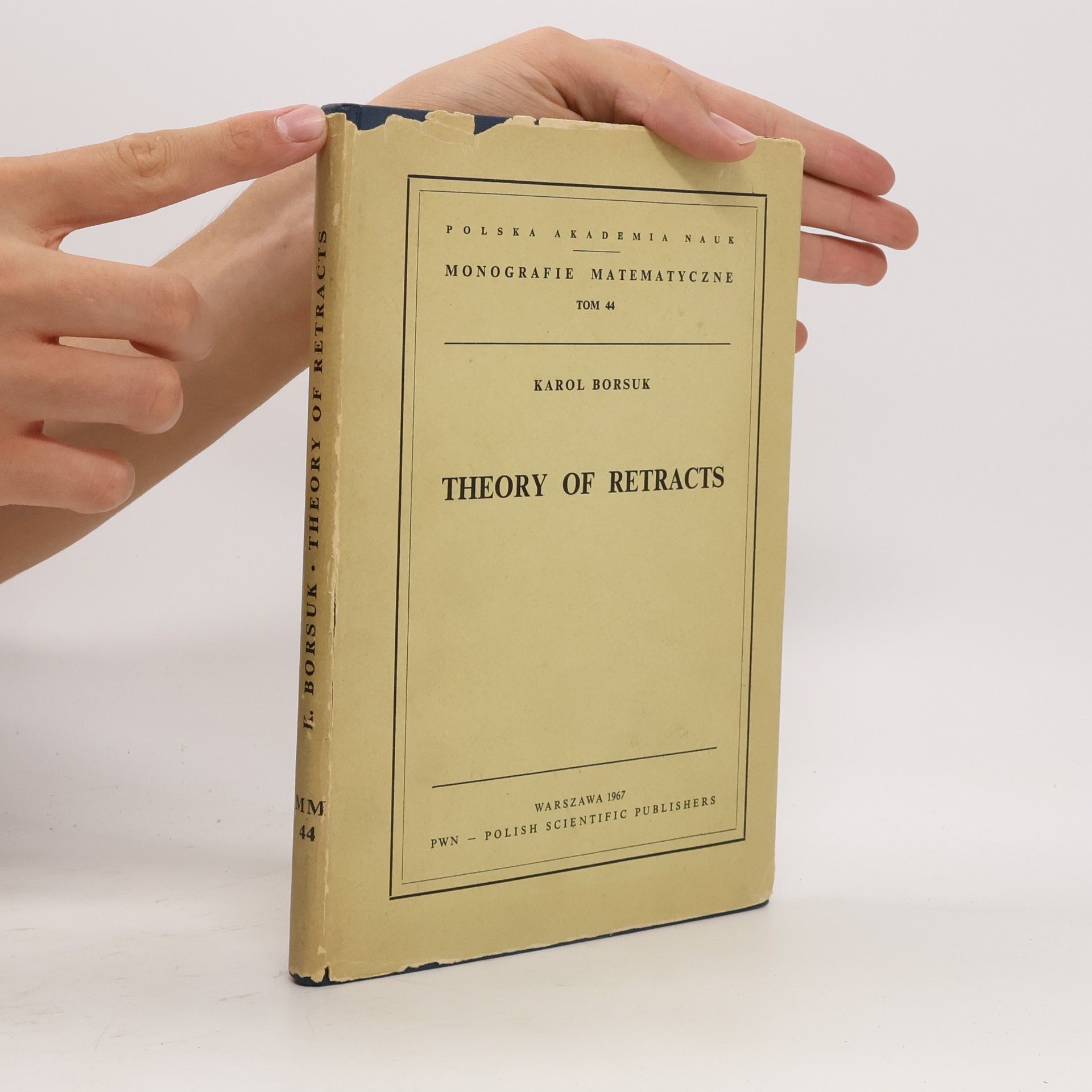 Karol Borsuk Theory of Retracts