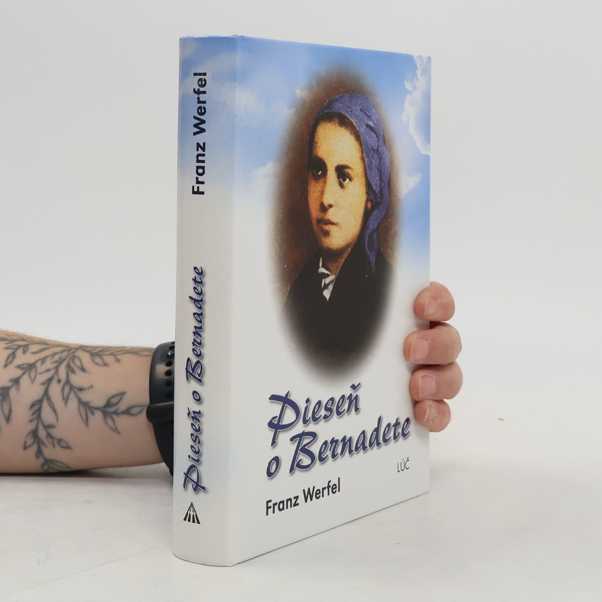 Franz Werfel Pieseň o Bernadete