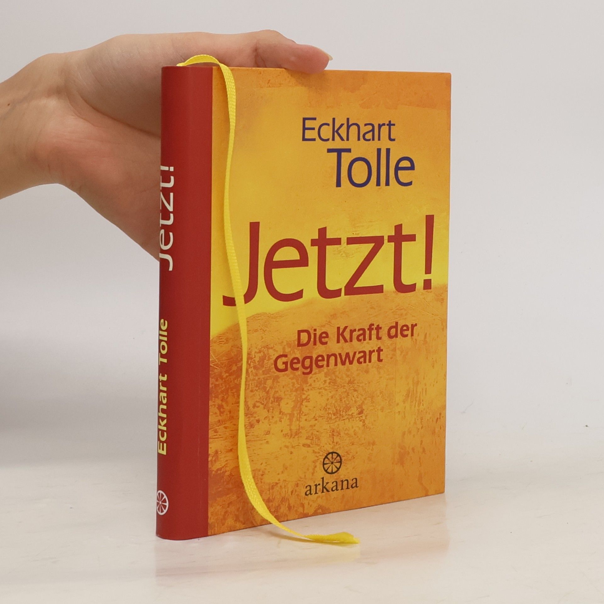 Eckhart Tolle Jetzt! Die Kraft der Gegenwart