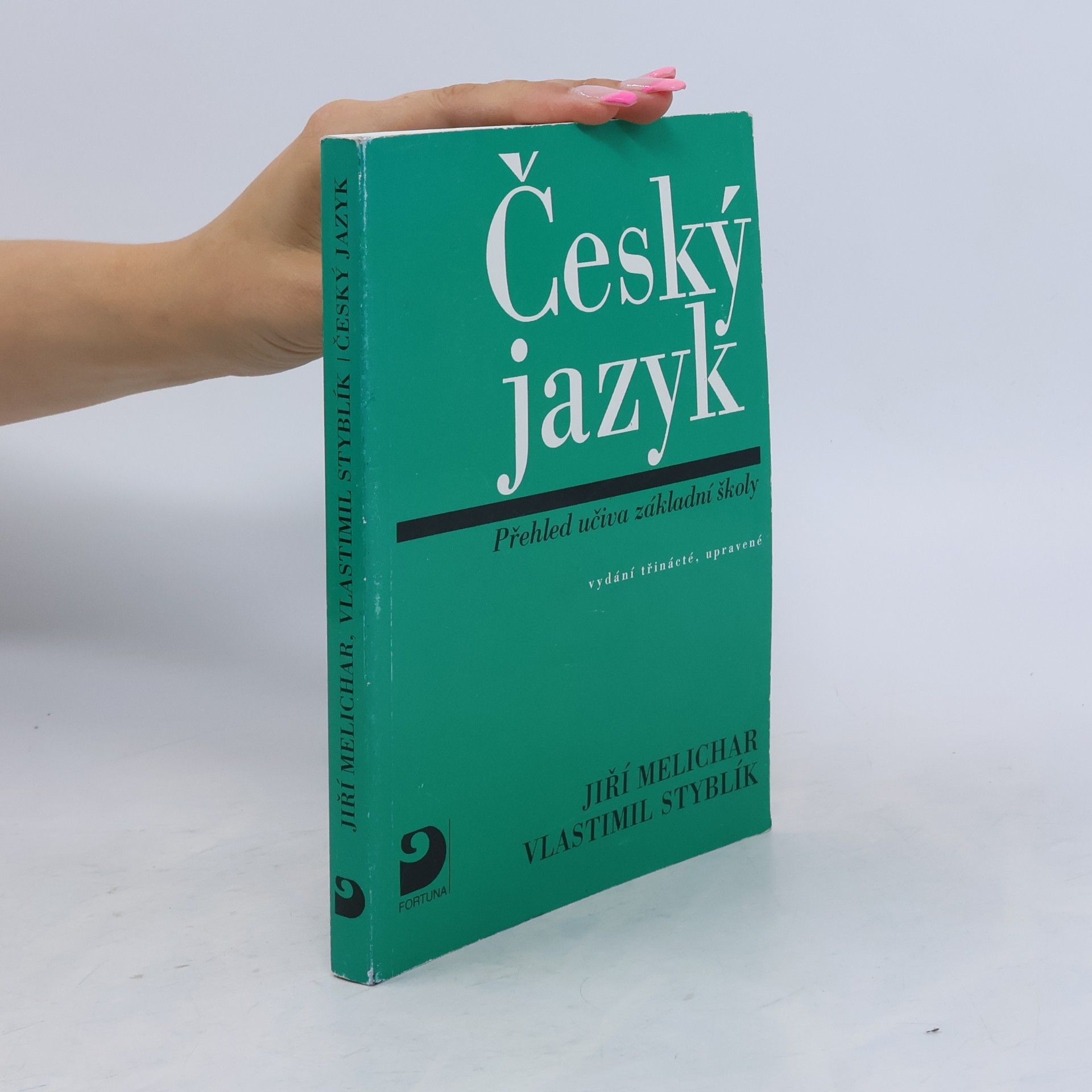Jiří Melichar Český jazyk: Přehled učiva základní školy