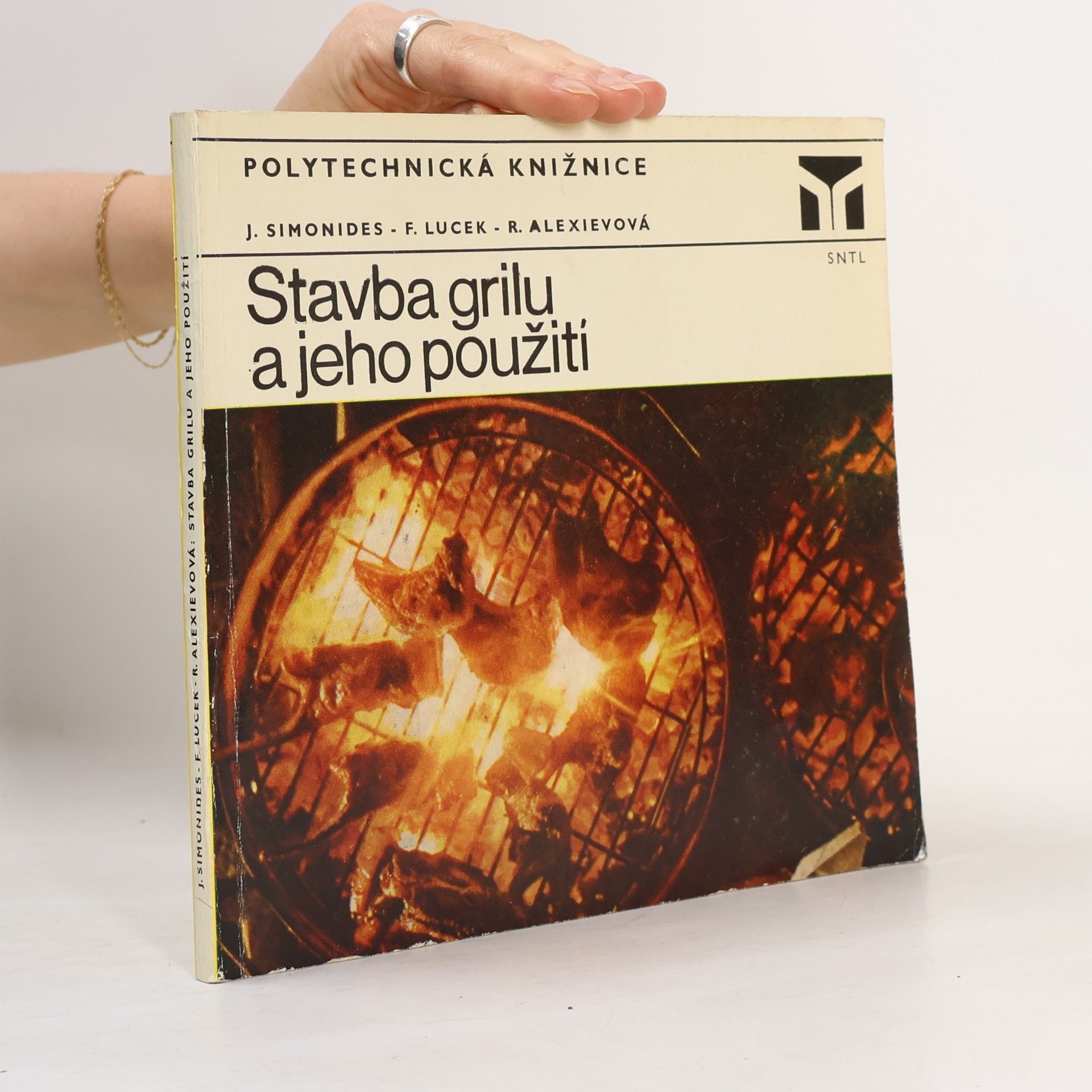 Regina Alexievová Stavba grilu a jeho použití
