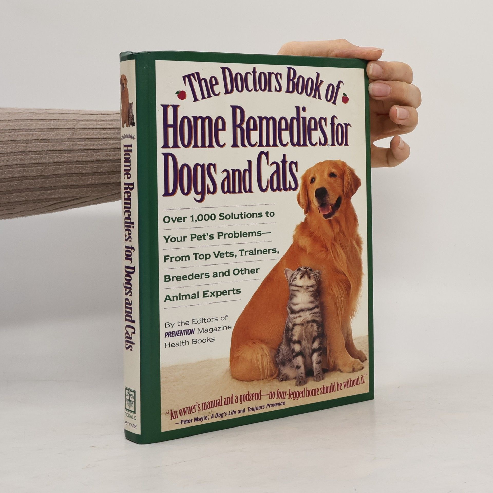 Autorenkollektiv The Doctors Book of Home Remedies for Dogs and Cats