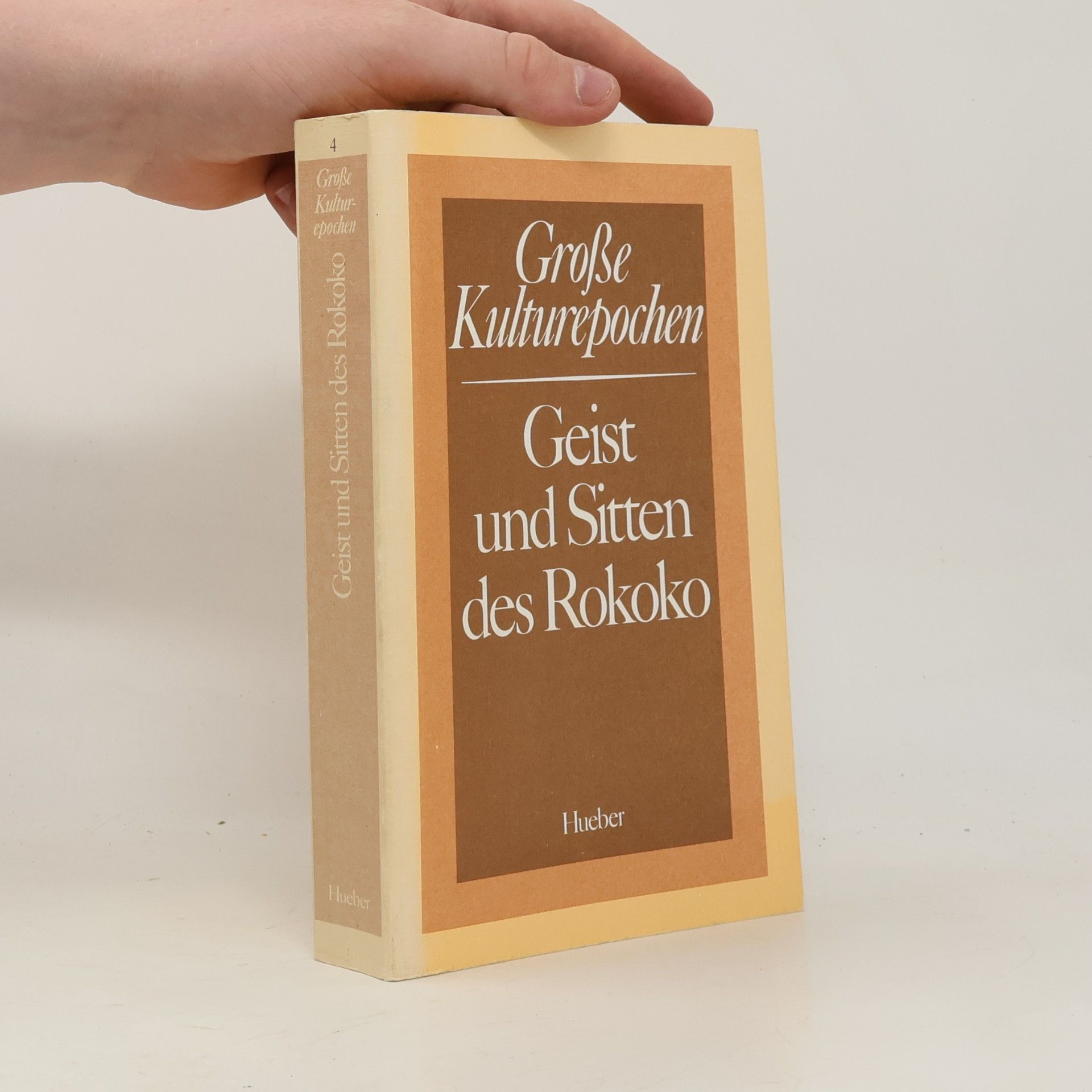 Kolektiv autorů Große Kulturepochen: Geist und Sitten des Rokoko