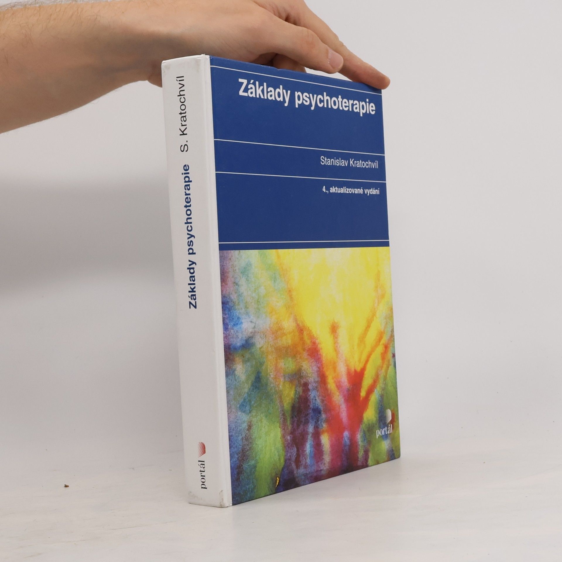 Stanislav Kratochvíl Základy psychoterapie