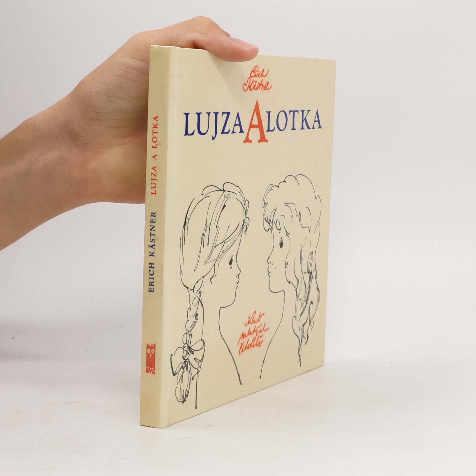 Erich Kästner Lujza a Lotka