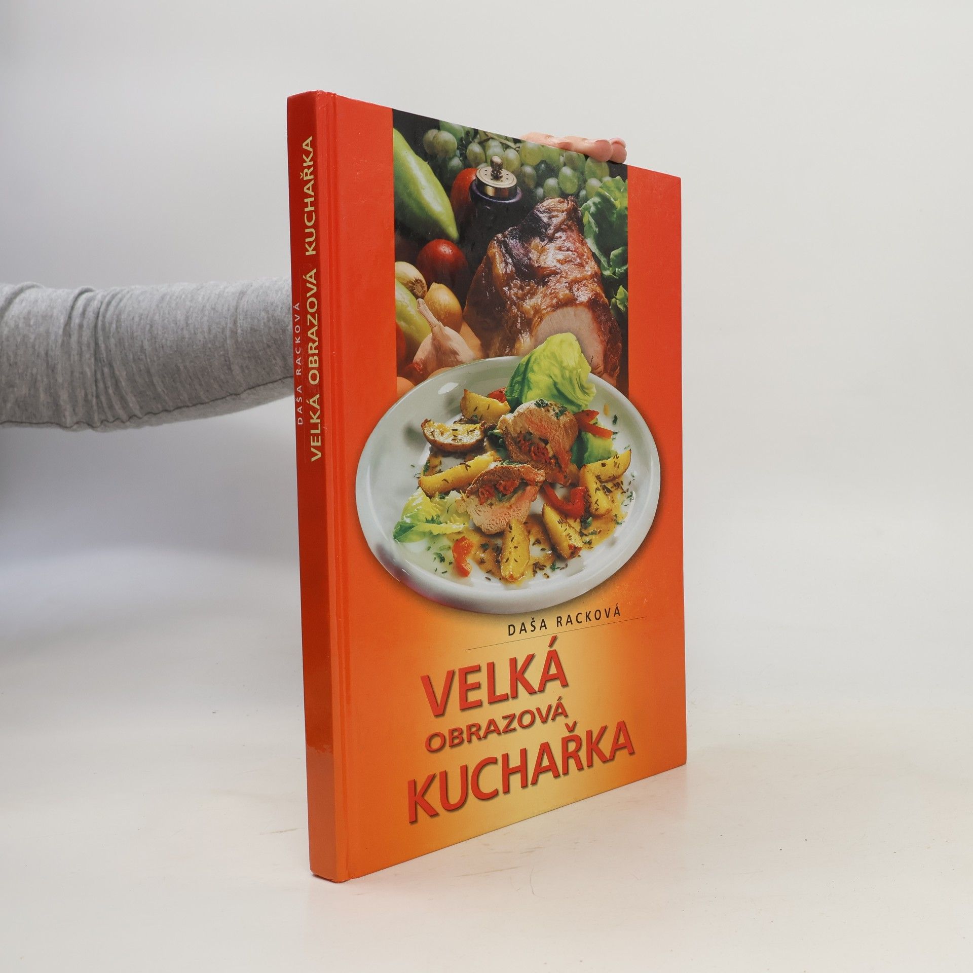 Daša Racková Velká obrazová kuchařka