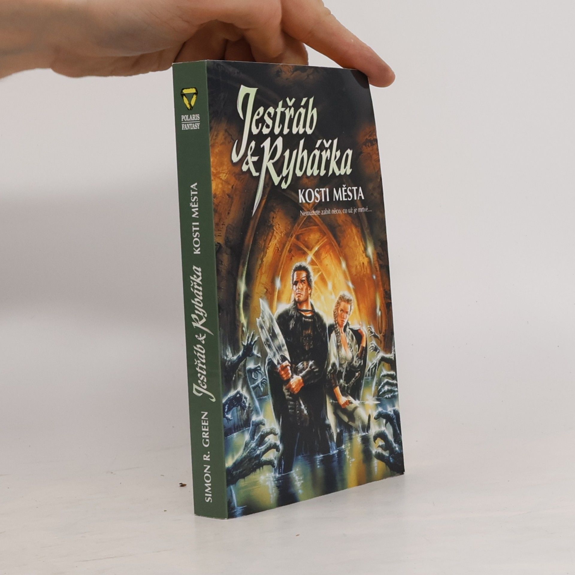 Simon R. Green Jestřáb & Rybářka, Kosti města