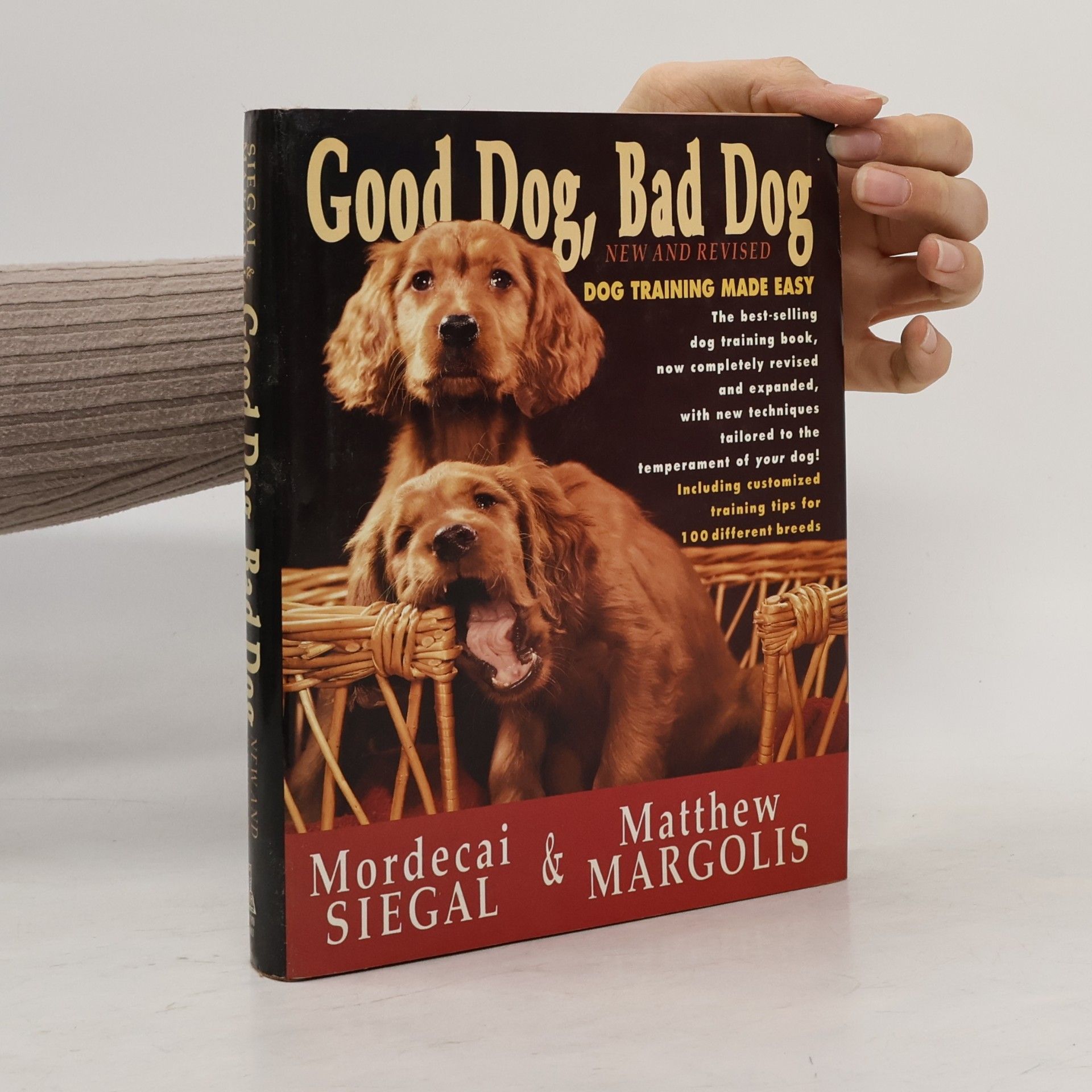 Good Dog, Bad Dog, New and Revised