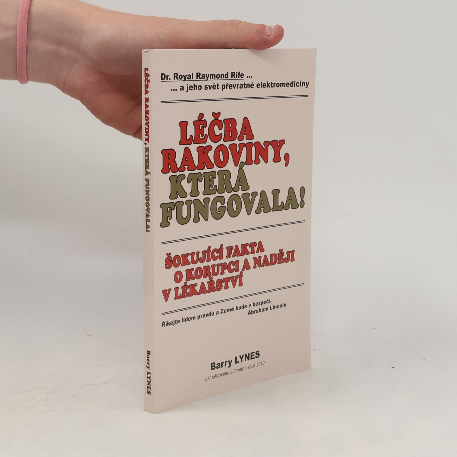 Barry Lynes Léčba rakoviny, která fungovala!