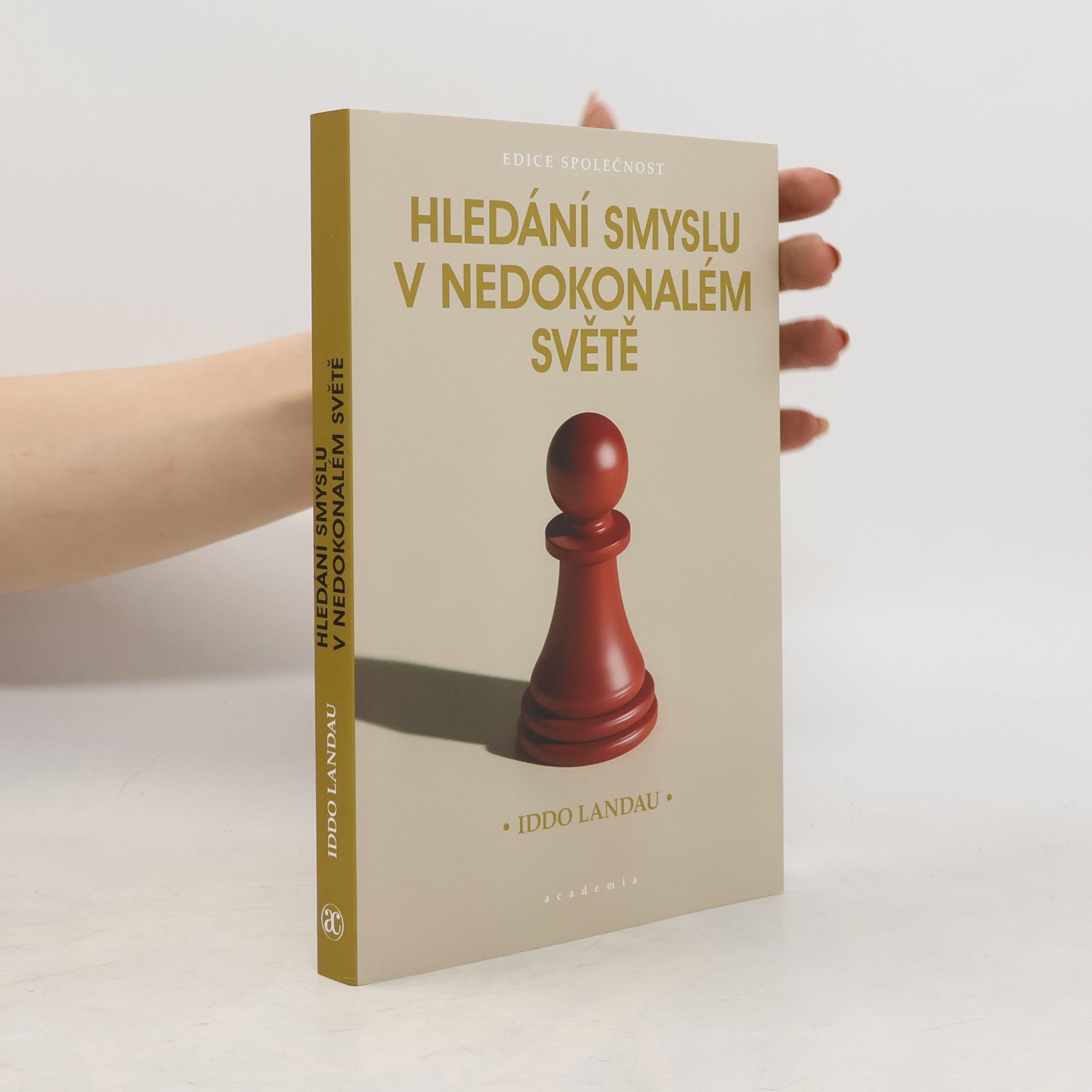 Iddo Landau Hledání smyslu v nedokonalém světě