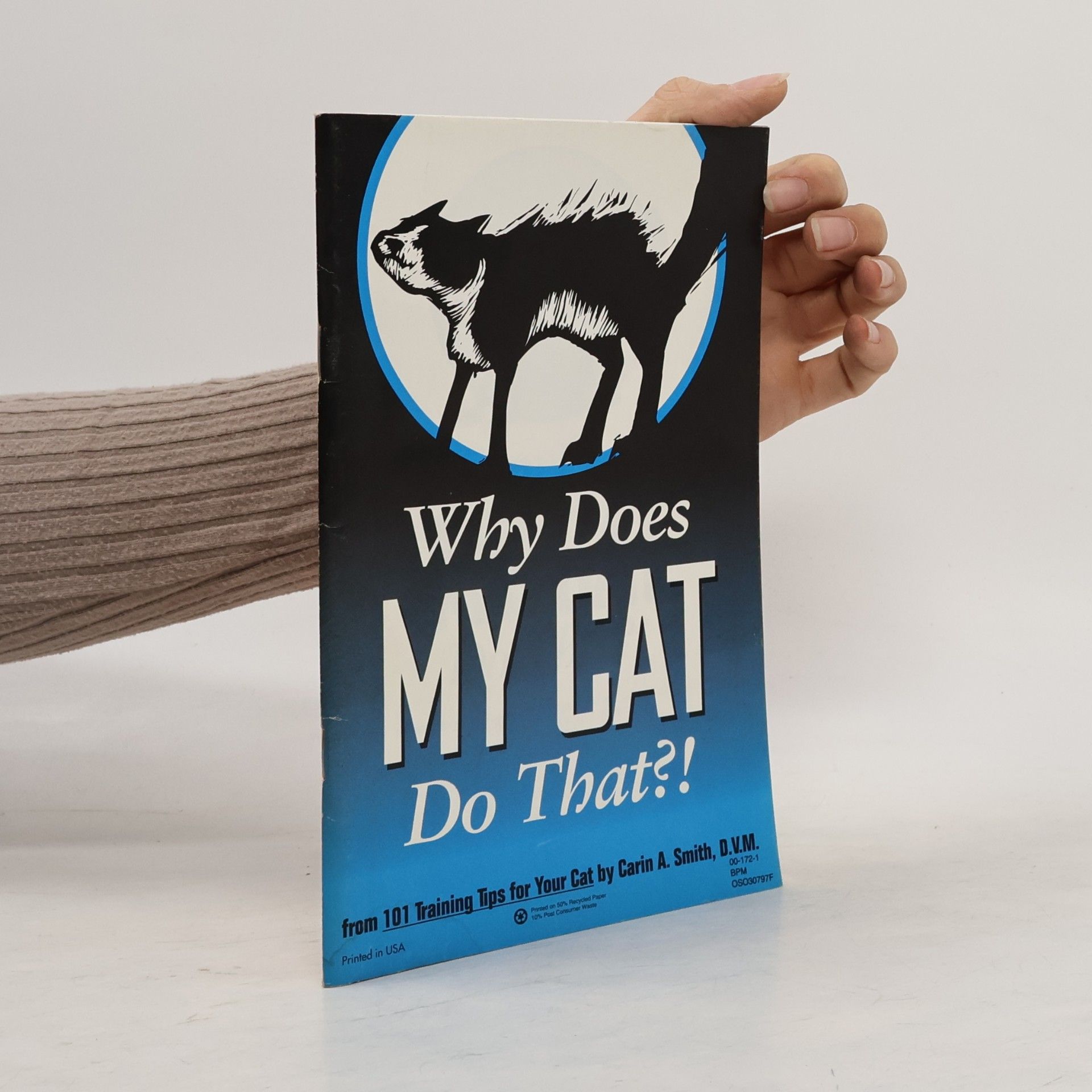Various authors Why Does My Cat Do That?!
