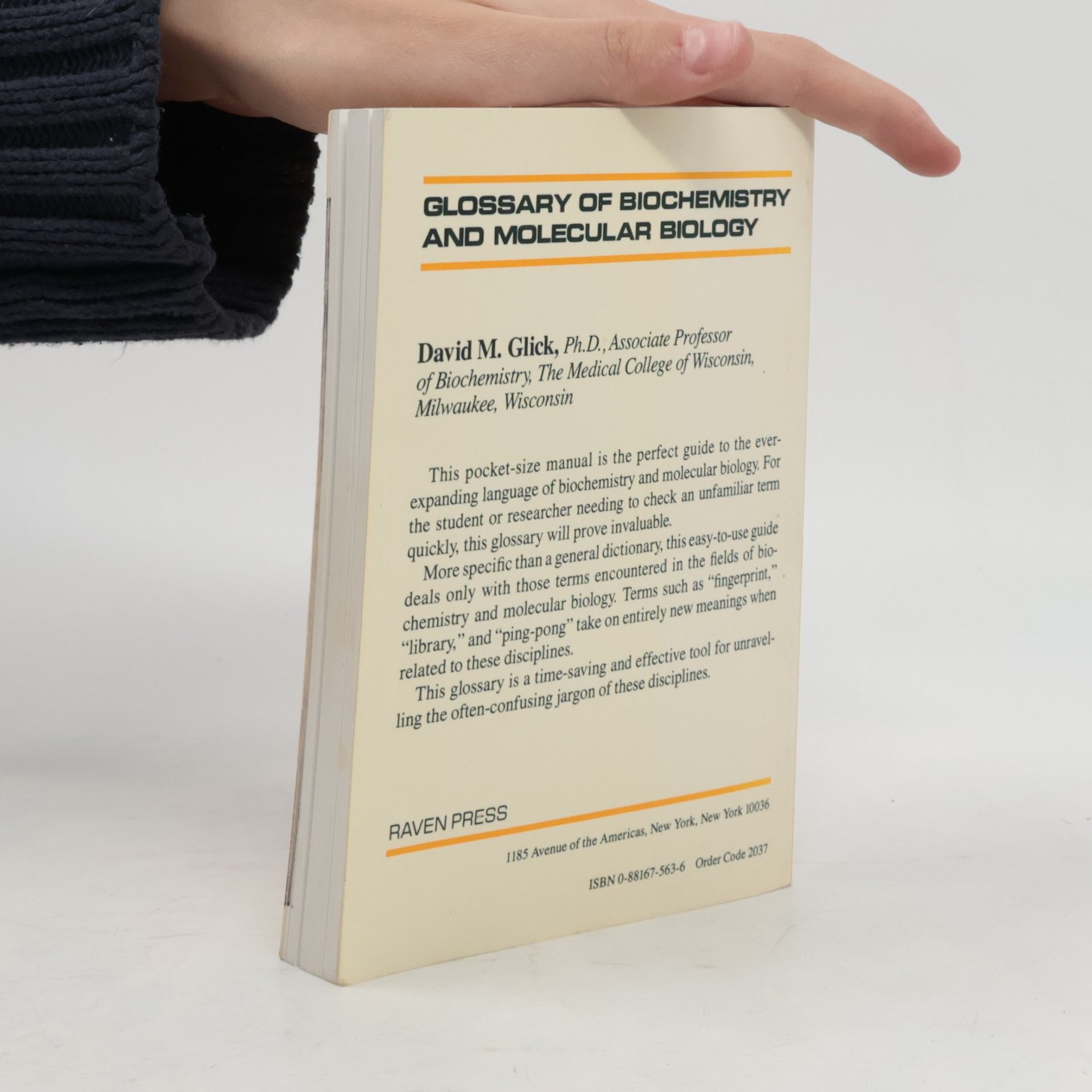 David M. Glick Glossary of Biochemistry and Molecular Biology