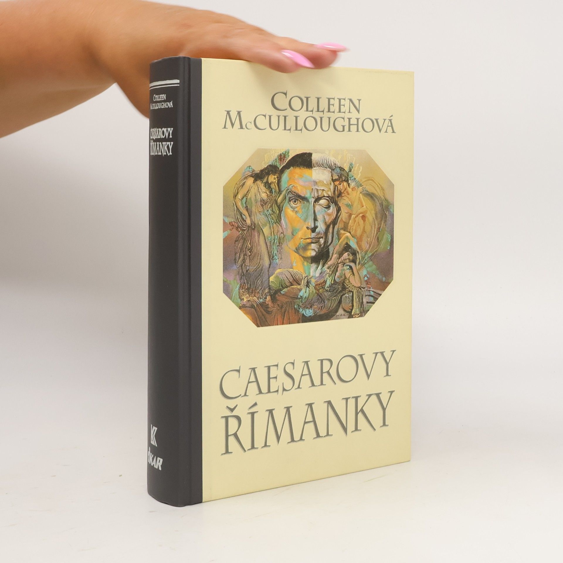 Colleen McCullough Caesarovy Římanky