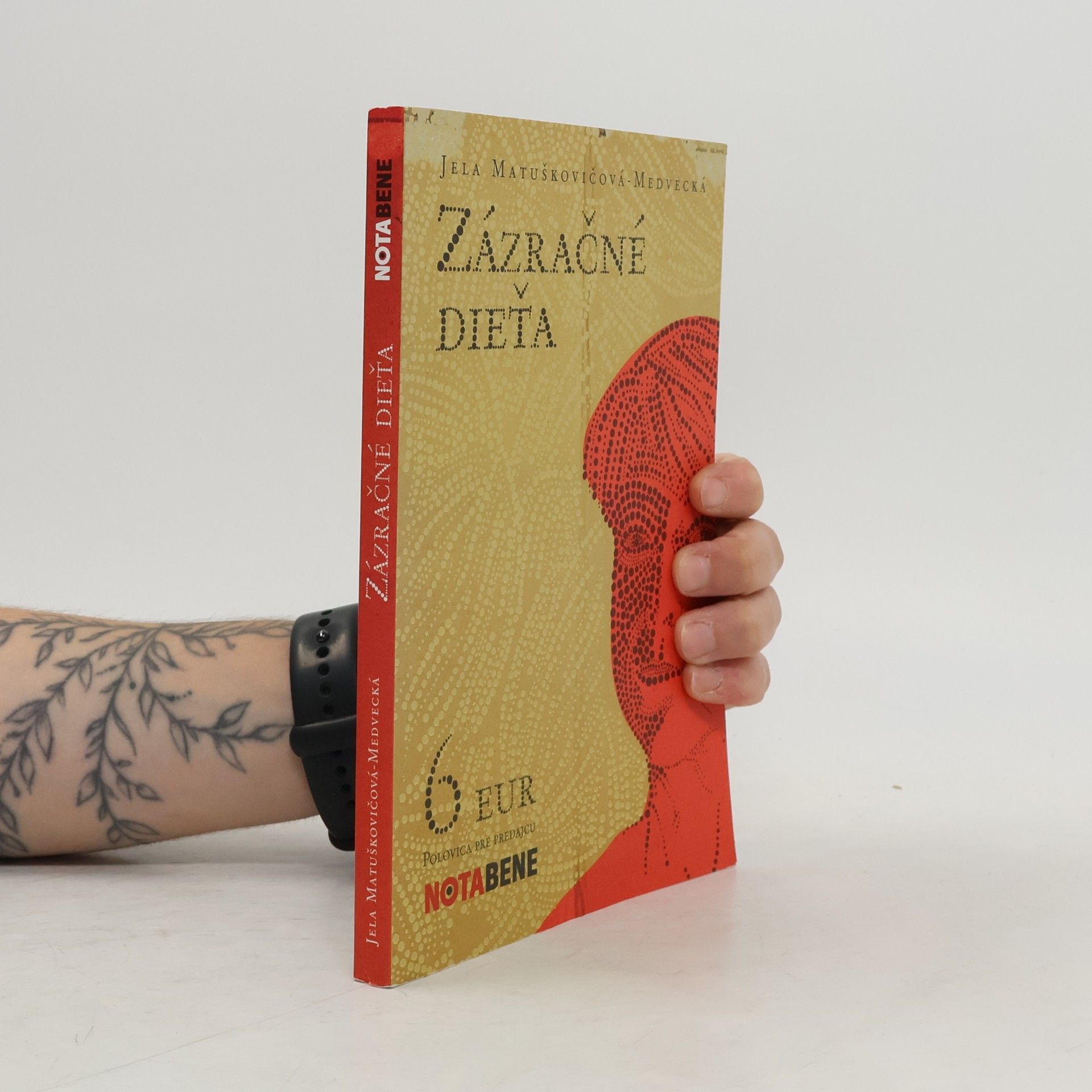 Jela Matuškovičová Medvecká Zázračné dieťa